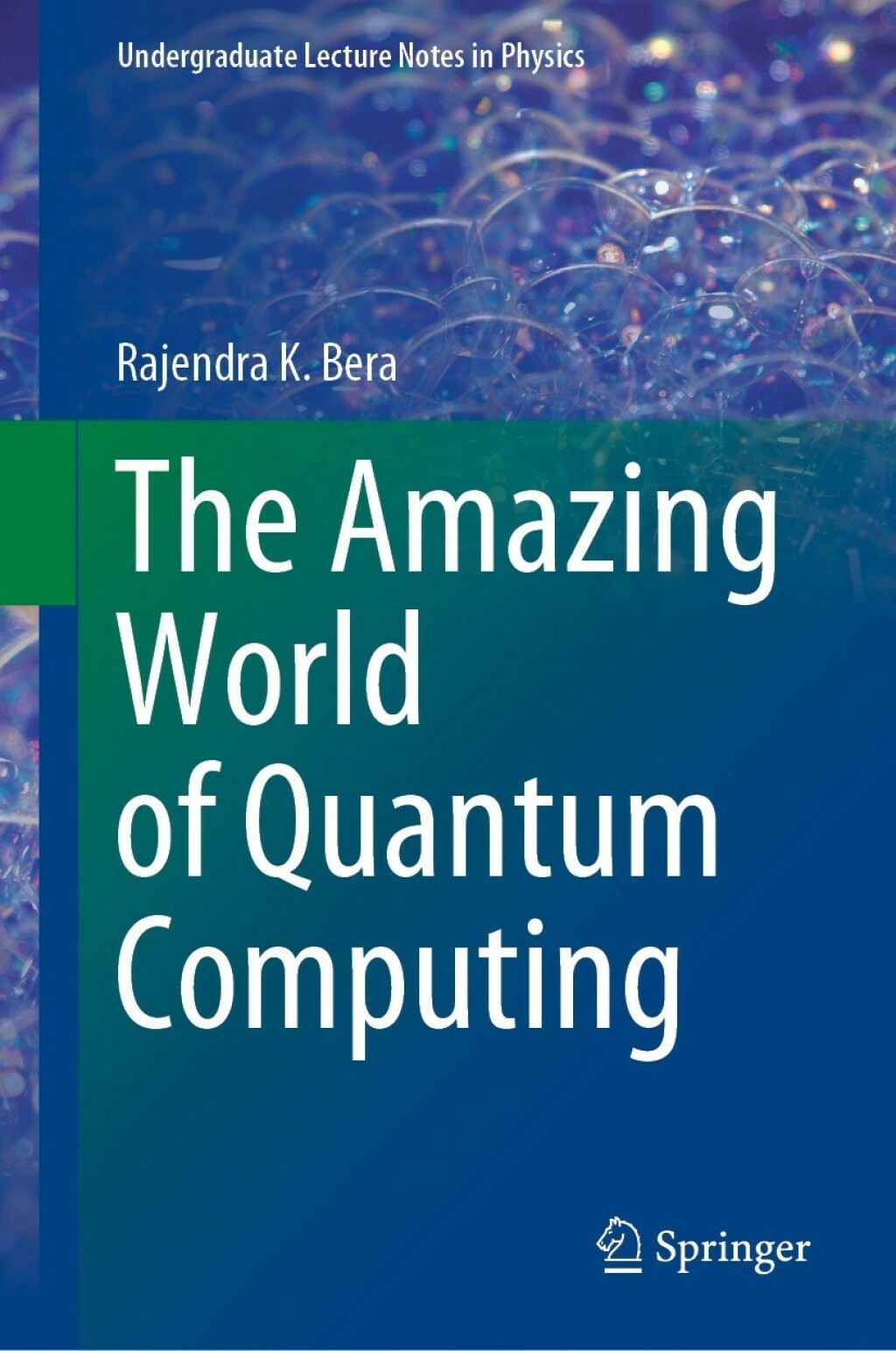The Amazing World of Quantum Computing 