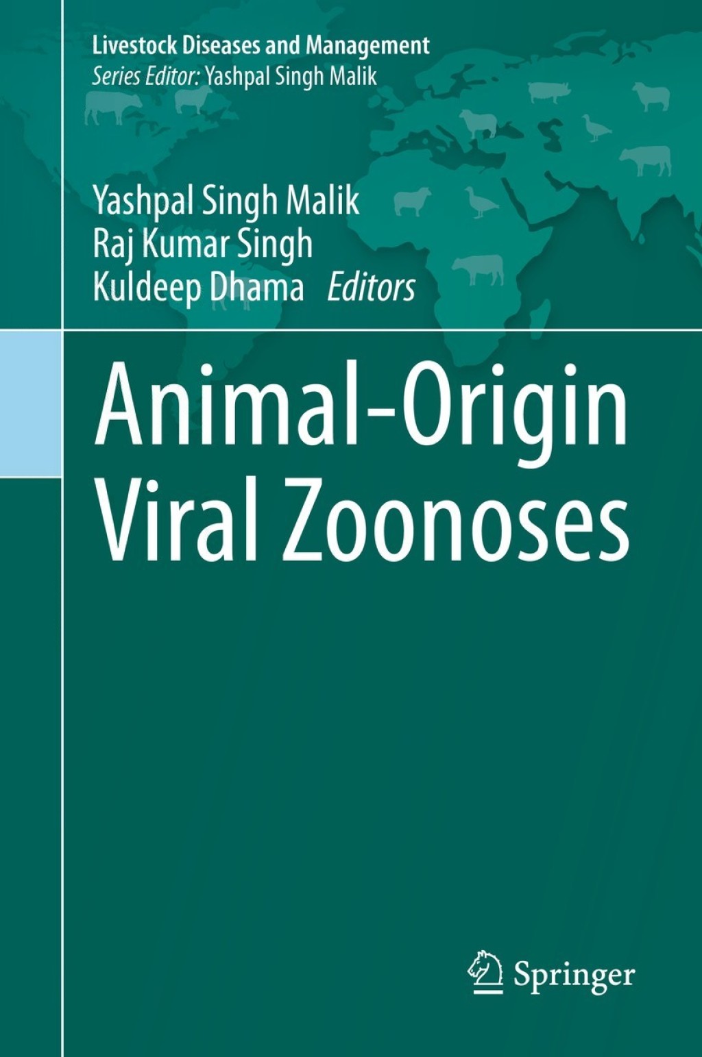 Animal-Origin Viral Zoonoses 1st Edition