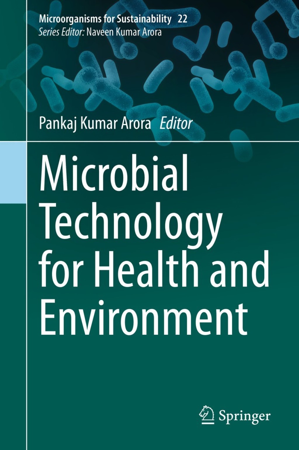 Microbial Technology for Health and Environment 1st Edition