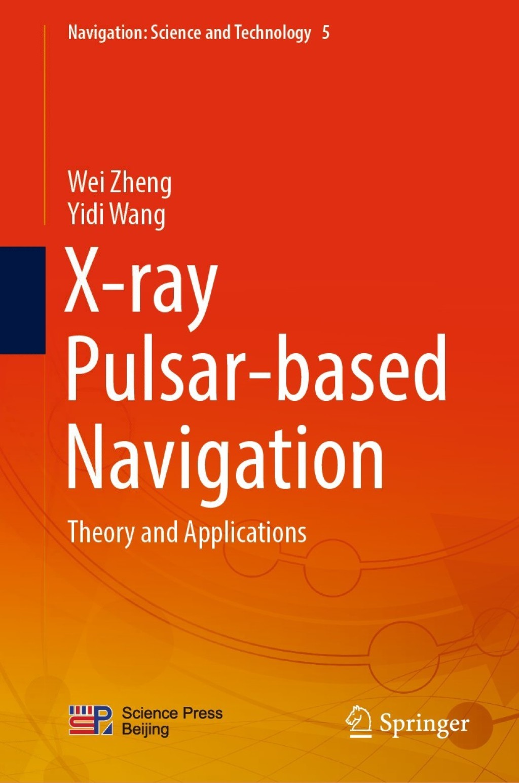 X-ray Pulsar-based Navigation Theory and Applications 