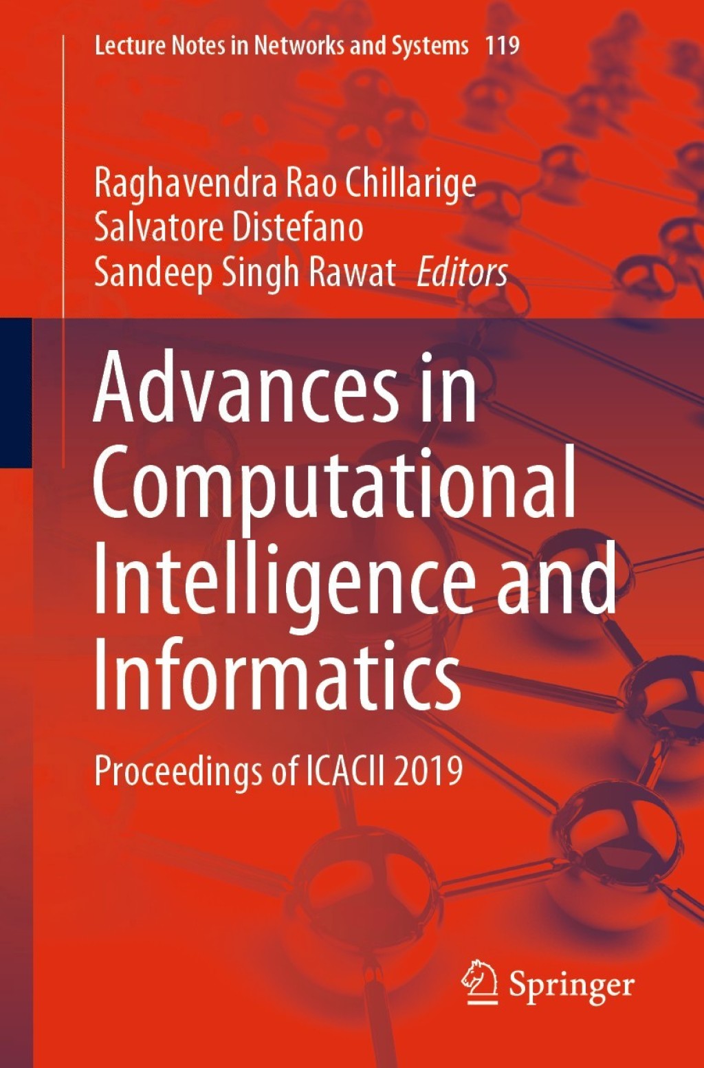 Advances in Computational Intelligence and Informatics Proceedings of ICACII 2019 1st Edition