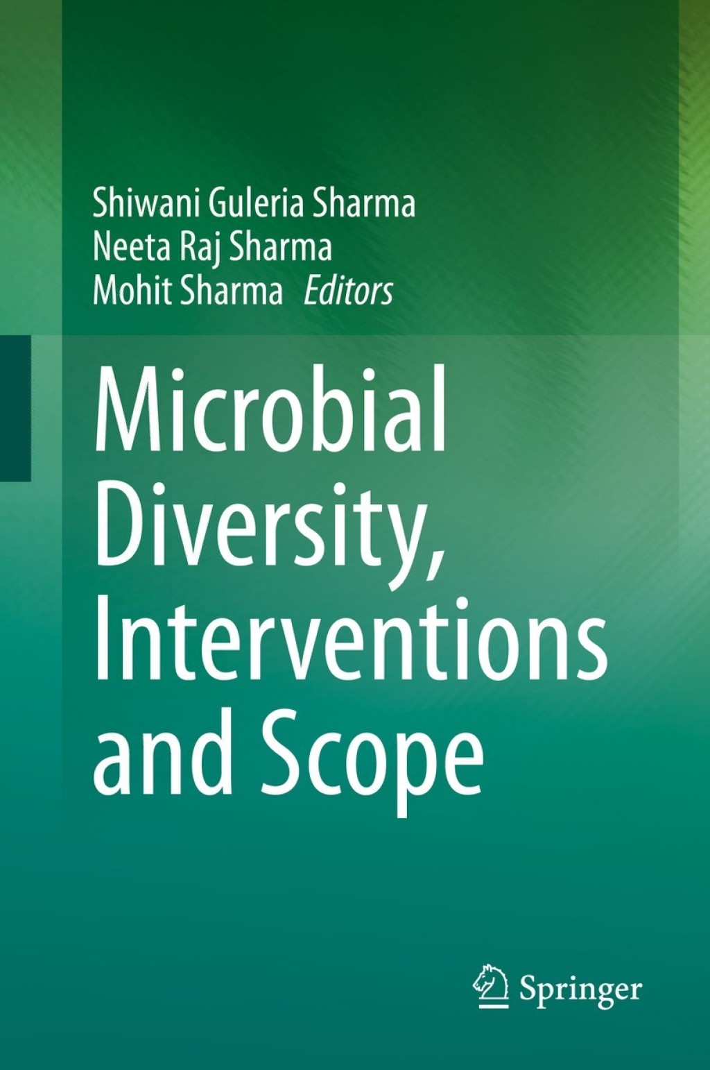 Microbial Diversity, Interventions and Scope 1st Edition
