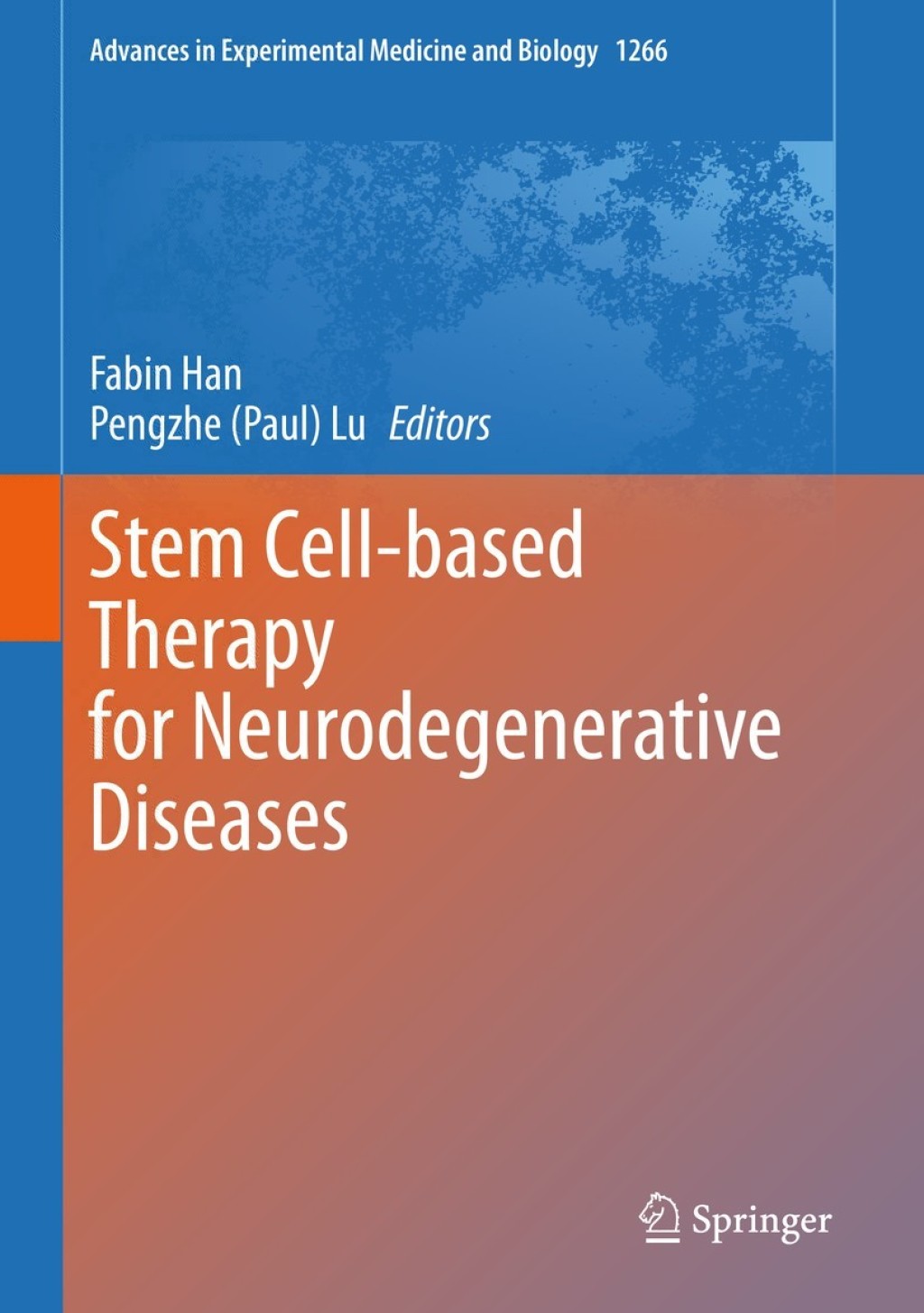 Stem Cell-based Therapy for Neurodegenerative Diseases 1st Edition