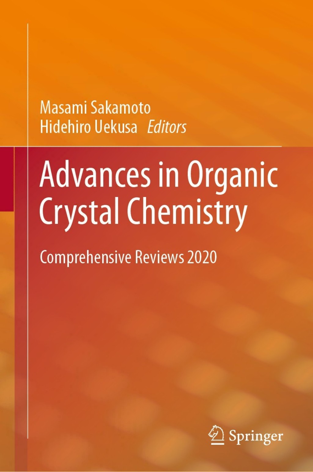 Advances in Organic Crystal Chemistry Comprehensive Reviews 2020 1st Edition