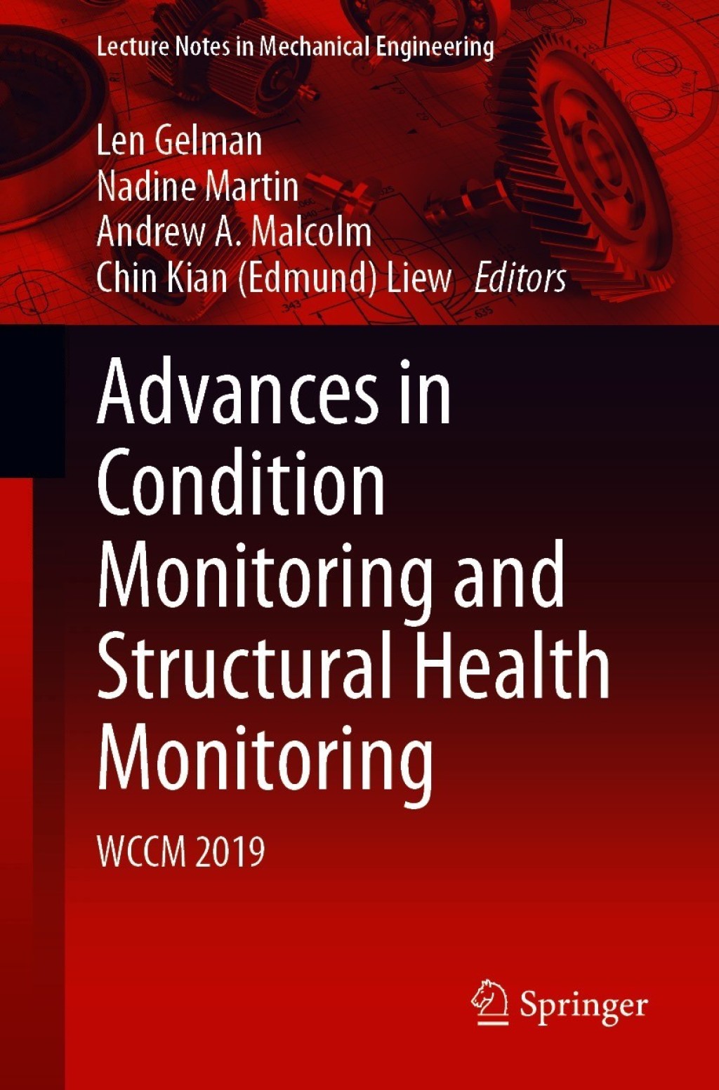 Advances in Condition Monitoring and Structural Health Monitoring WCCM 2019 