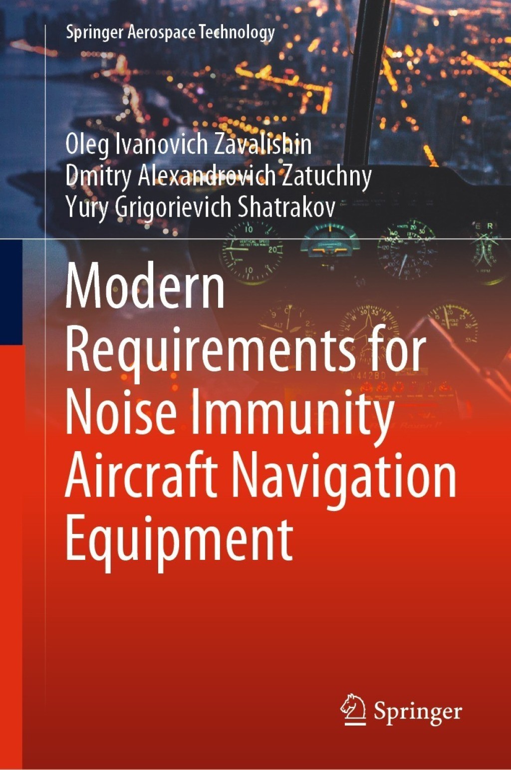 Modern Requirements for Noise Immunity Aircraft Navigation Equipment 