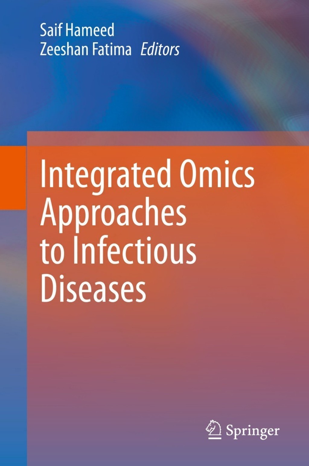 Integrated Omics Approaches to Infectious Diseases 