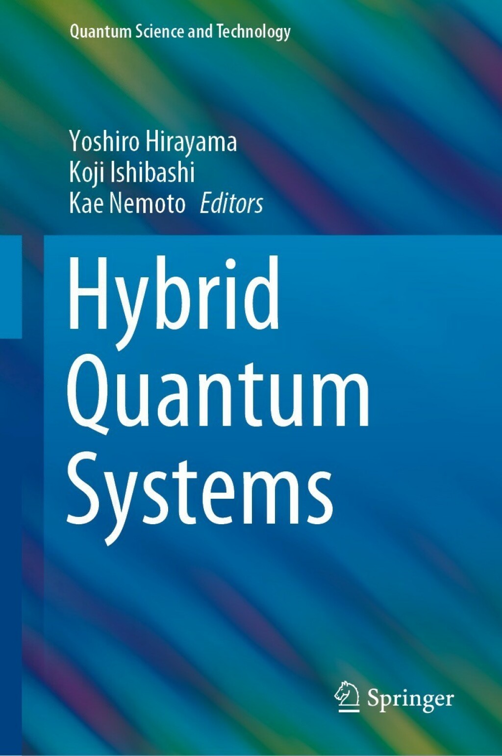 Hybrid Quantum Systems 