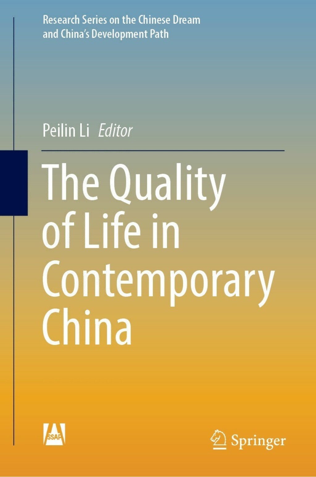The Quality of Life in Contemporary China 