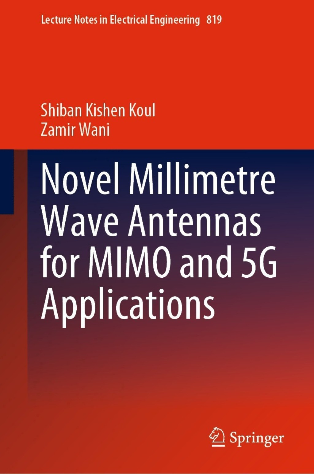 Novel Millimetre Wave Antennas for MIMO and 5G Applications 