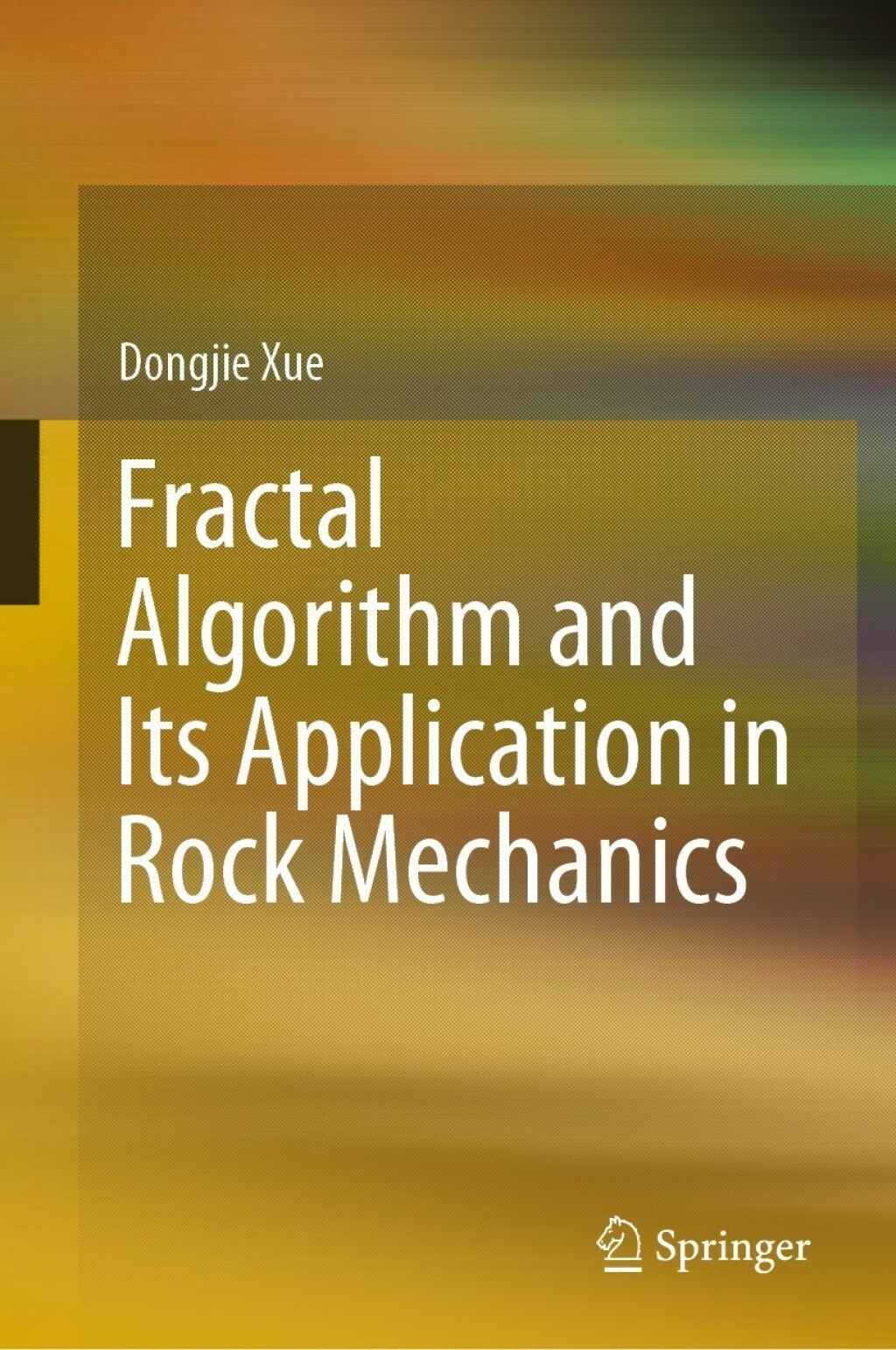 Fractal Algorithm and Its Application in Rock Mechanics 