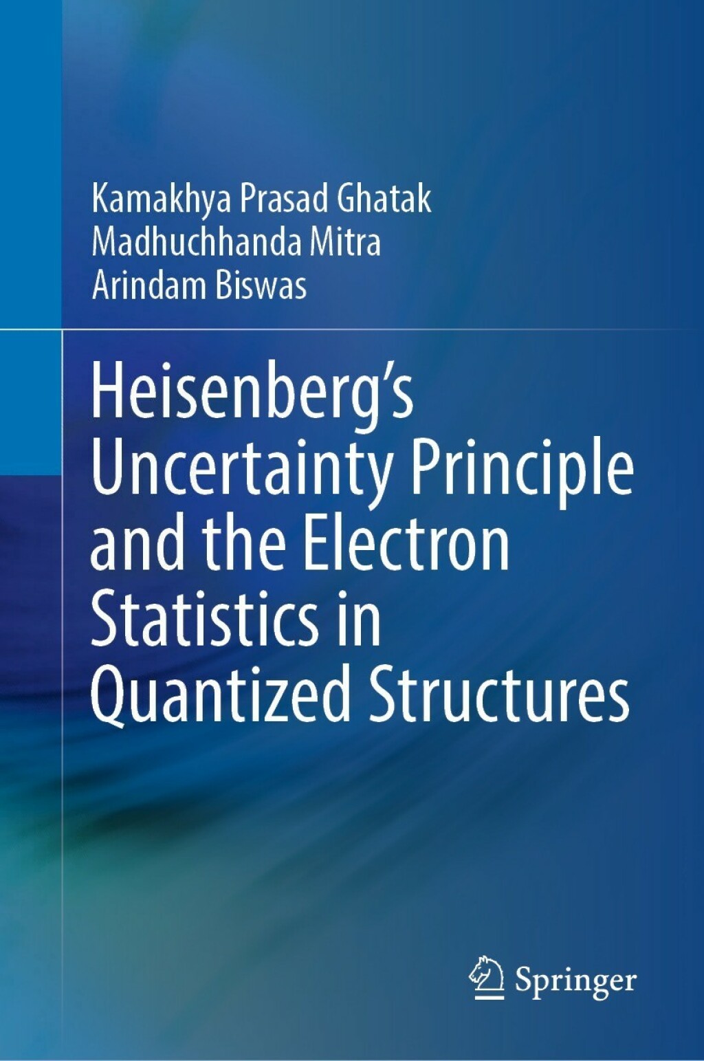 HeisenbergÃ¢â‚¬â„¢s Uncertainty Principle and the Electron Statistics in Quantized Structures 