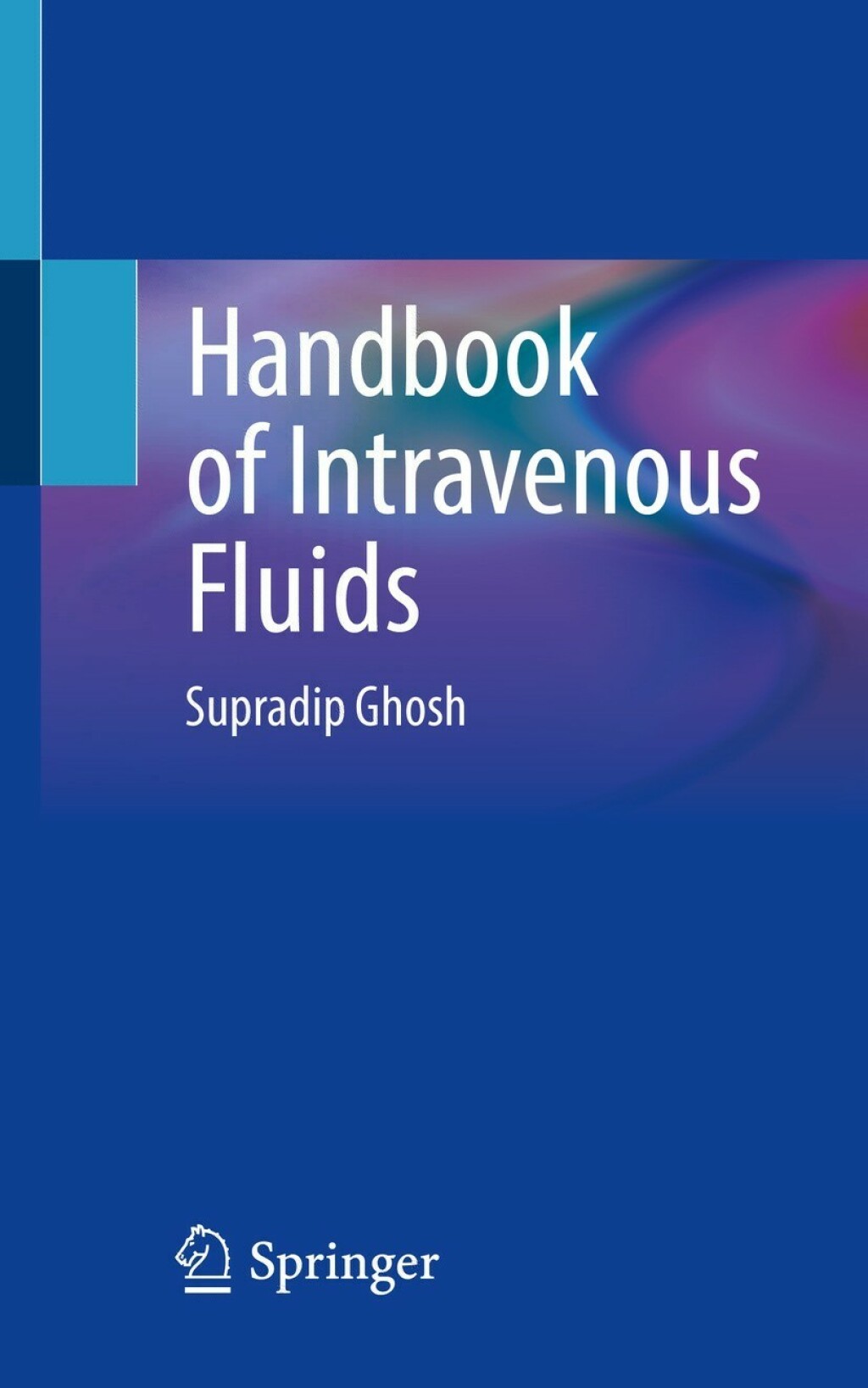 Handbook of Intravenous Fluids 