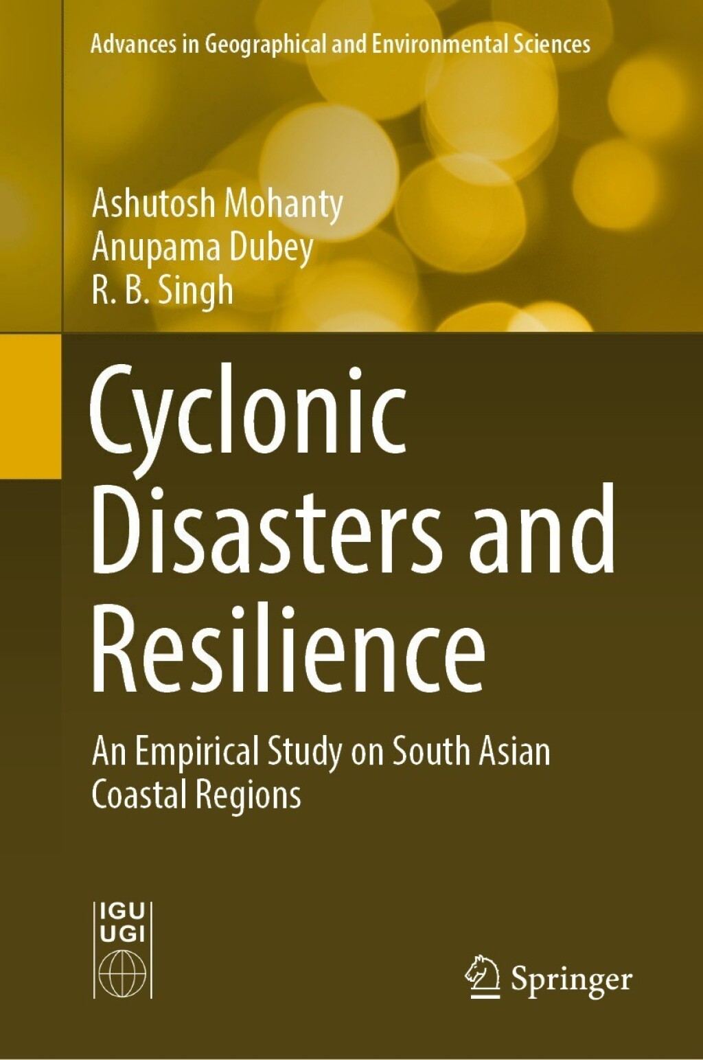 Cyclonic Disasters and Resilience An Empirical Study on South Asian Coastal Regions 