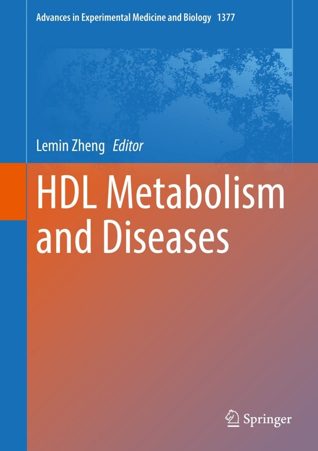 HDL Metabolism and Diseases 