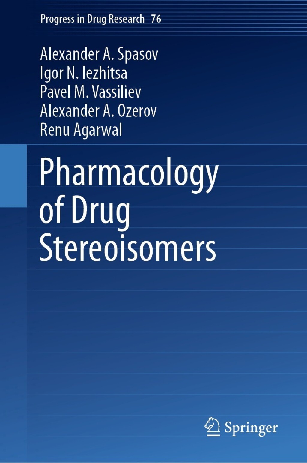 Pharmacology of Drug Stereoisomers 