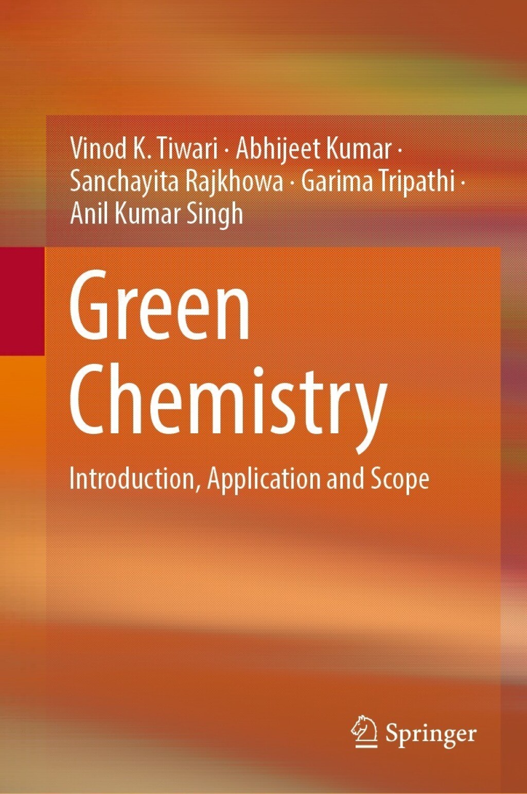 Green Chemistry Introduction, Application and Scope 
