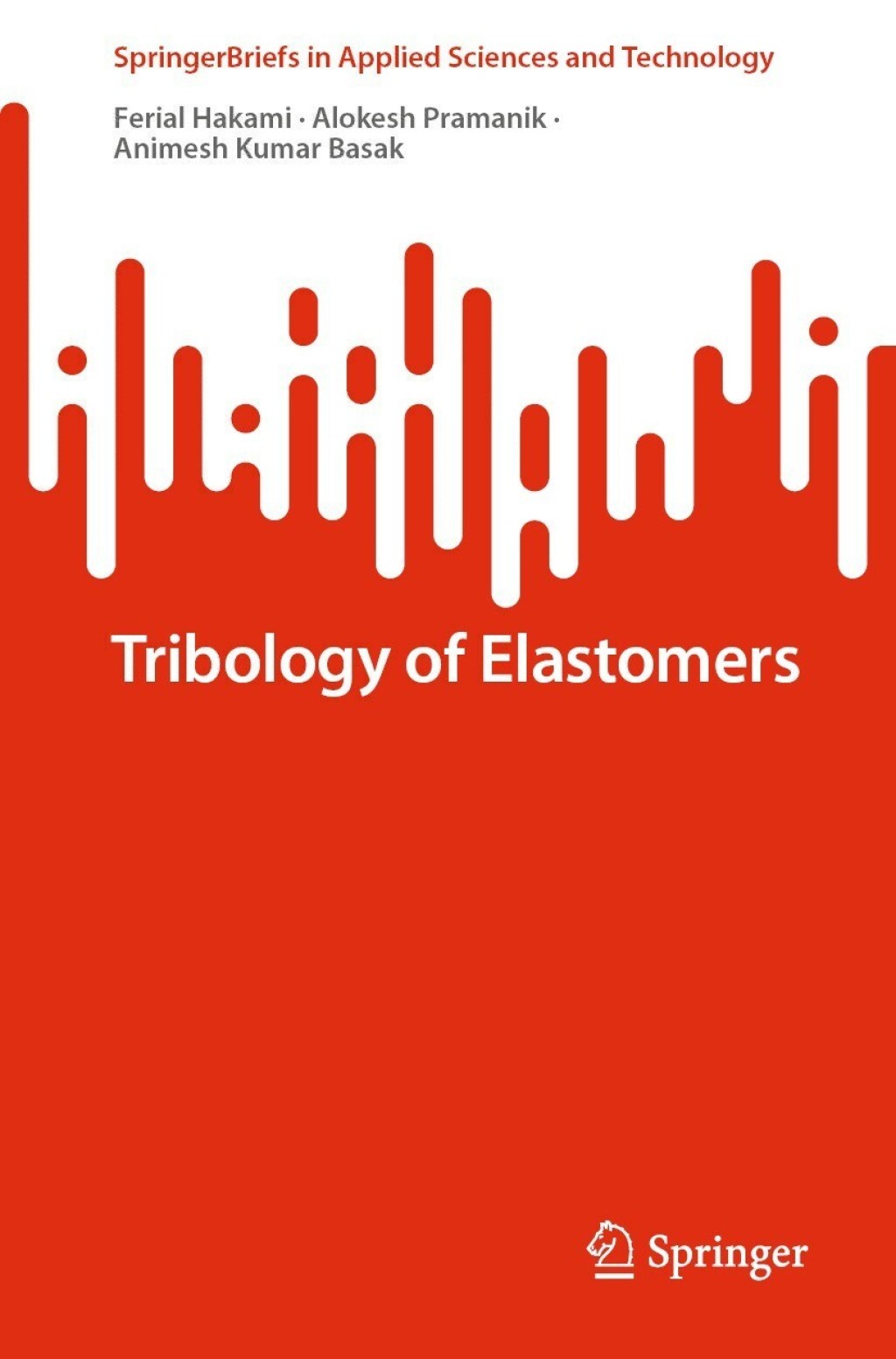 Tribology of Elastomers 