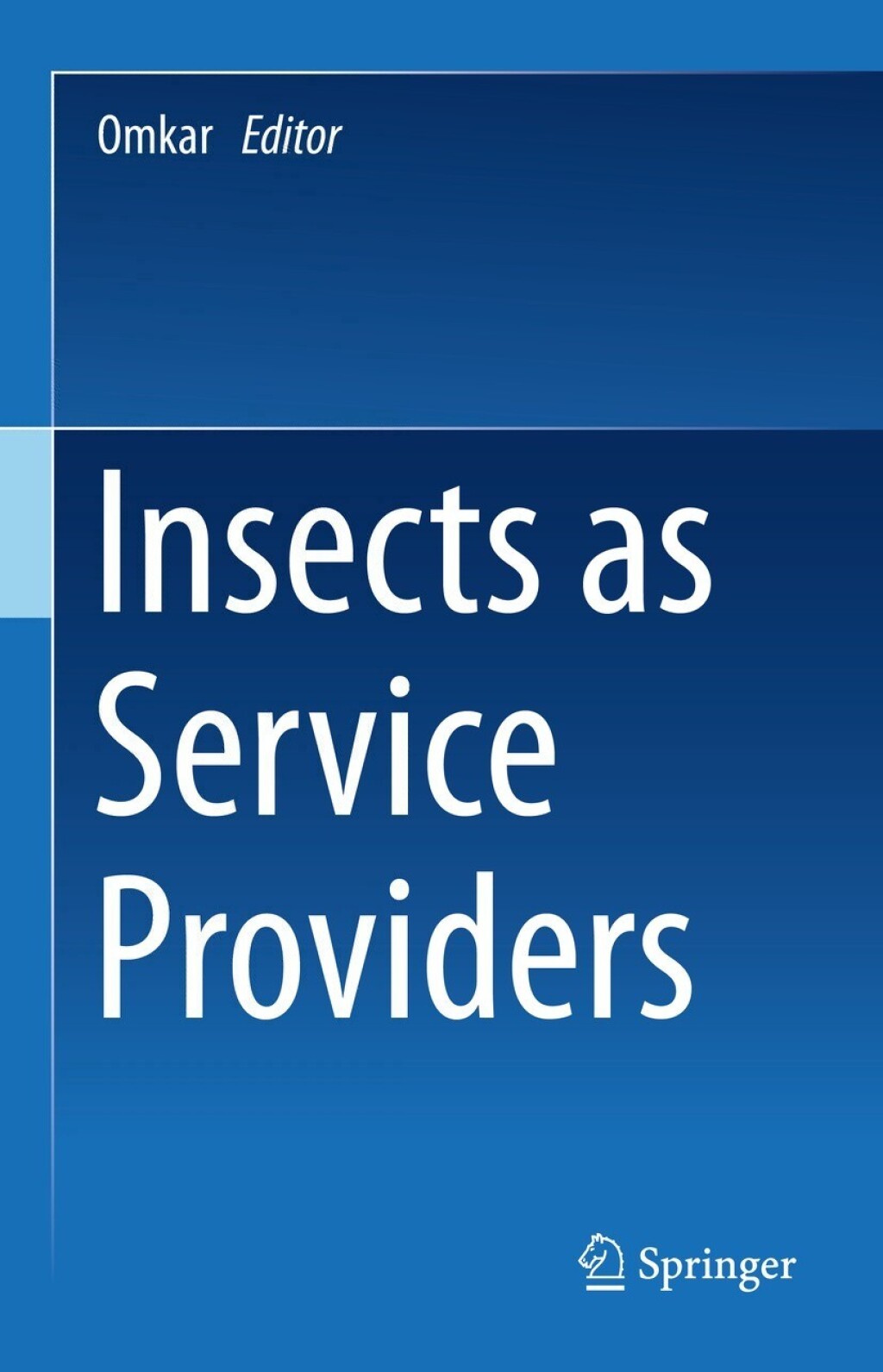 Insects as Service Providers 