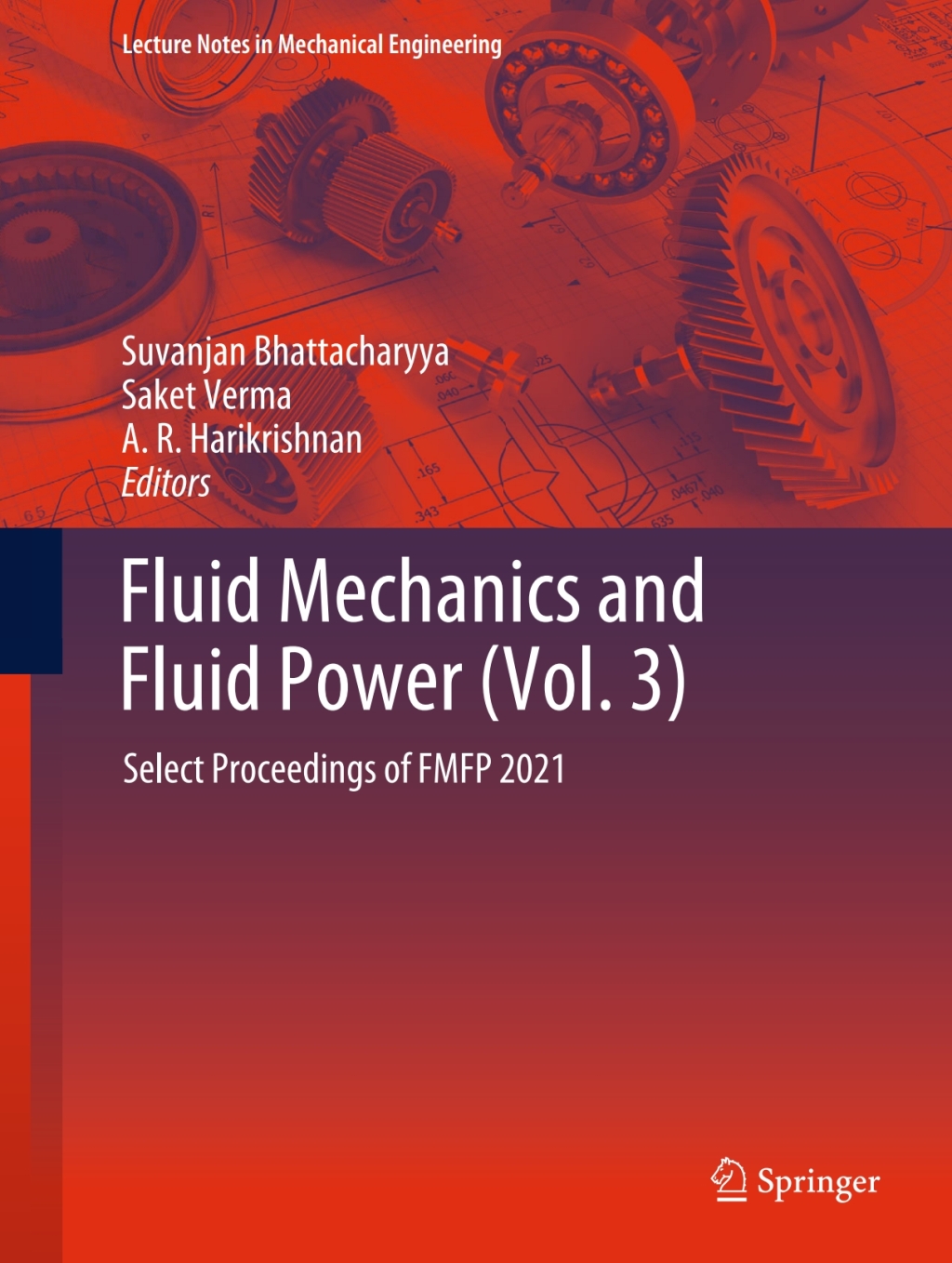 Fluid Mechanics and Fluid Power (Vol. 3) Select Proceedings of FMFP 2021 