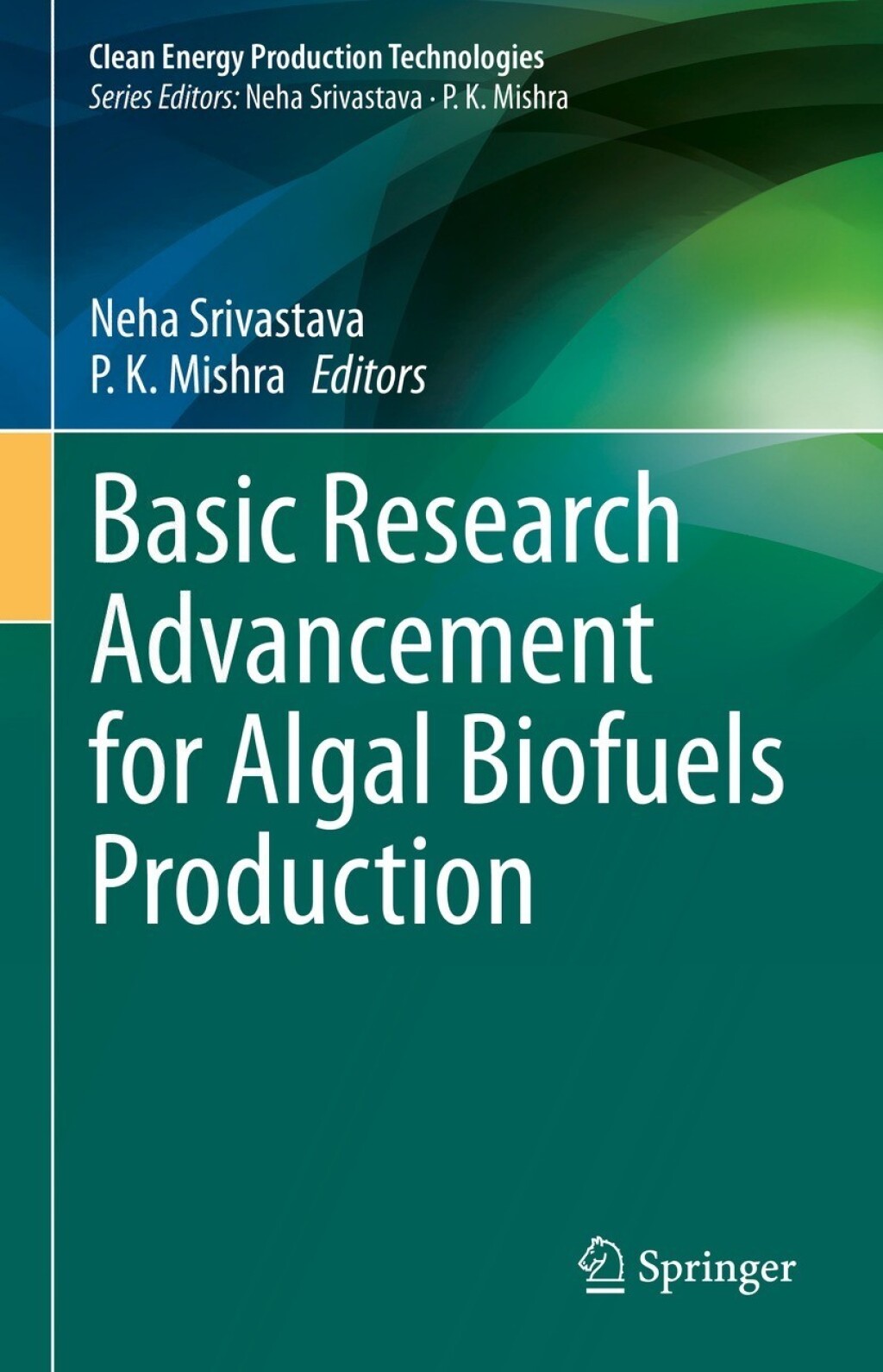 Basic Research Advancement for Algal Biofuels Production 