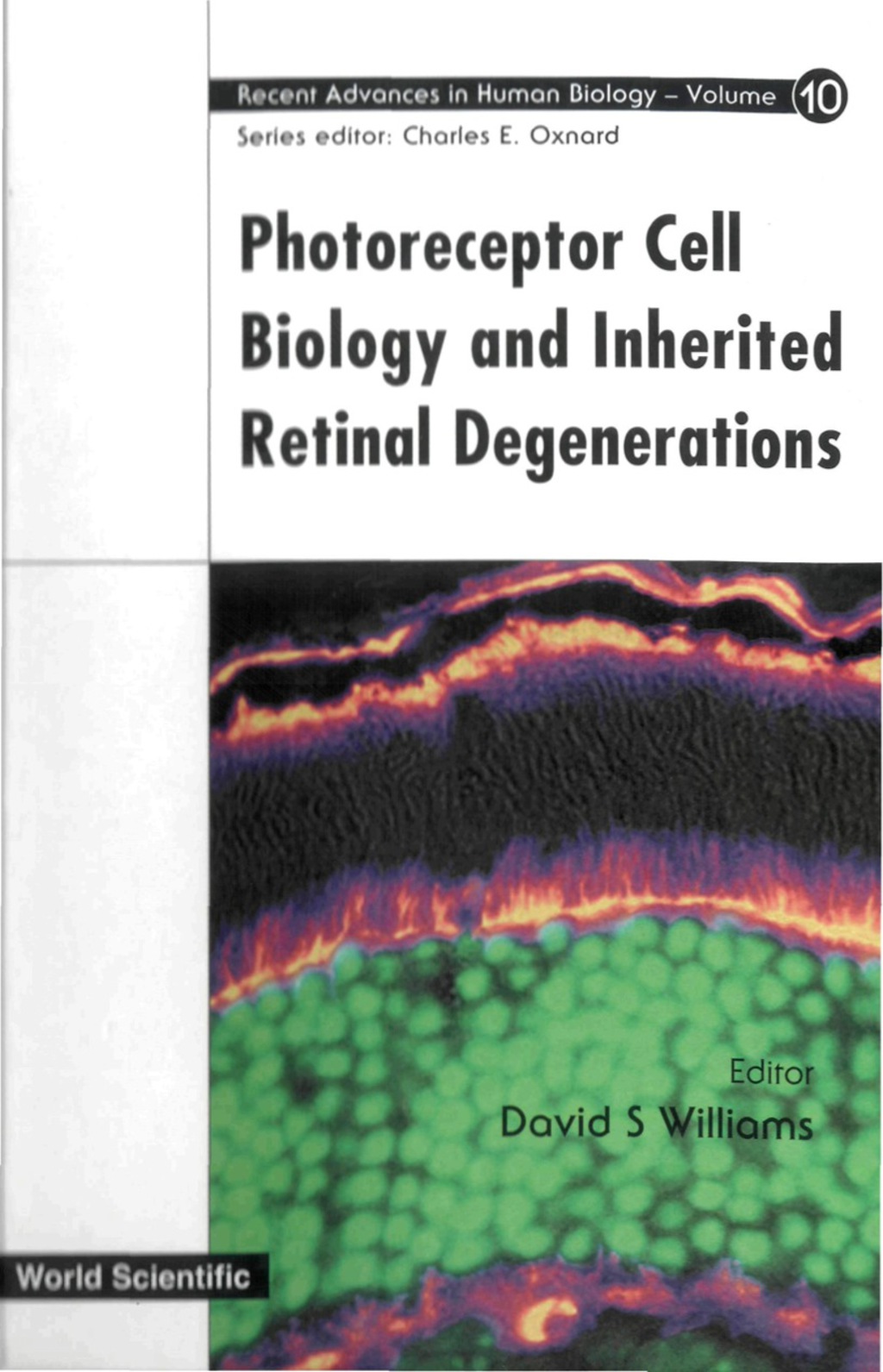 PHOTORECEPTOR CELL BIOLOGY & INHER.(V10) 
