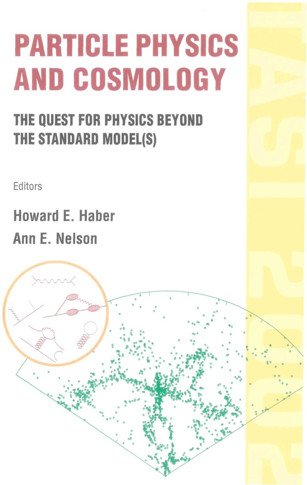 PARTICLE PHYSICS & COSMOLOGY The Quest for Physics Beyond the Standard Model(s)(TASI 2002) 