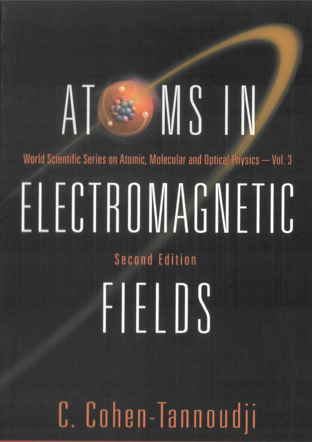 Atoms In Electromagnetic Fields (2nd Edition) 2nd Edition