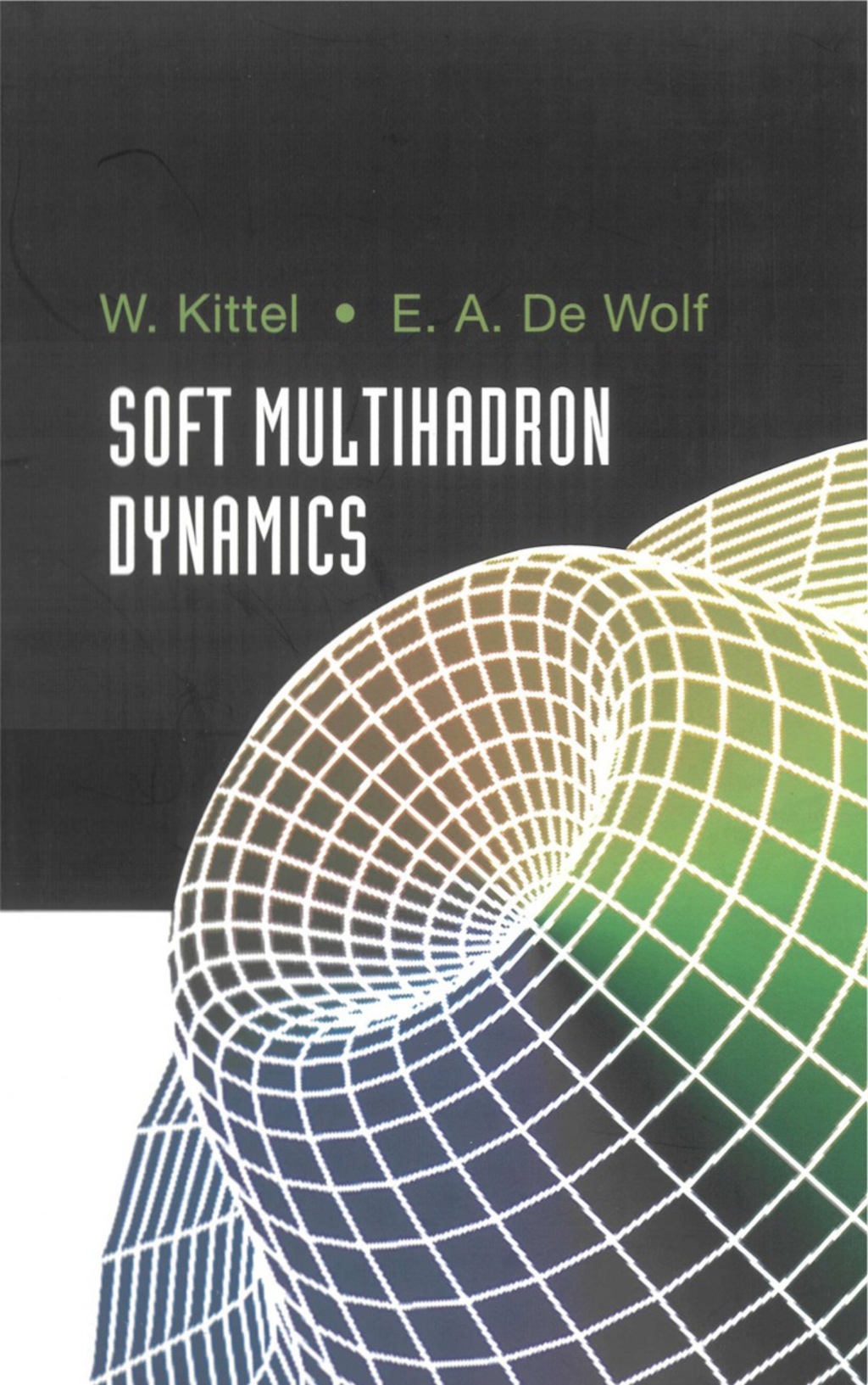 Soft Multihadron Dynamics 