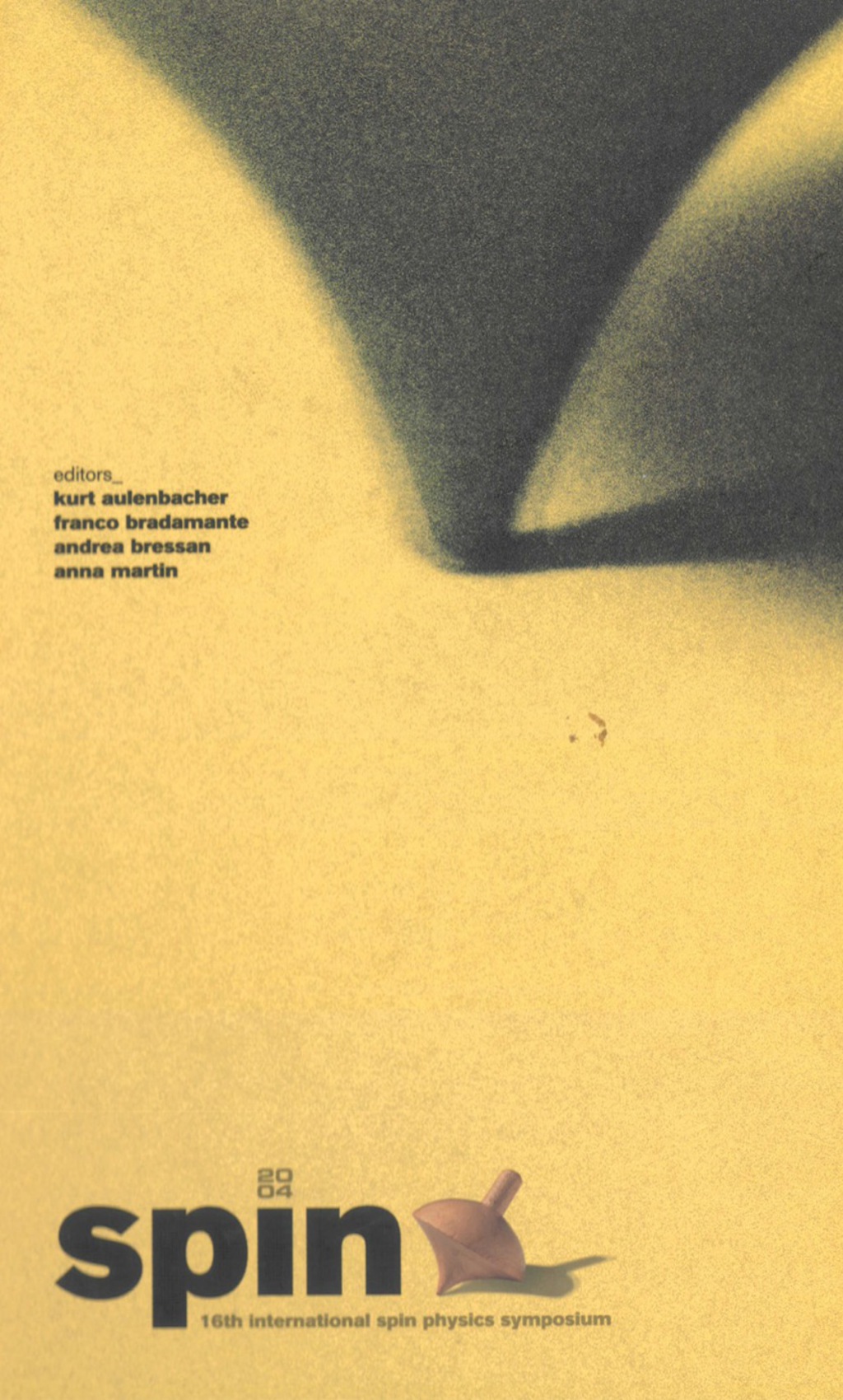 Spin 2004 - Proceedings Of The 16th International Spin Physics Symposium And Workshop On Polarized Electron Sources And Polarimeters (With Cd-rom) 