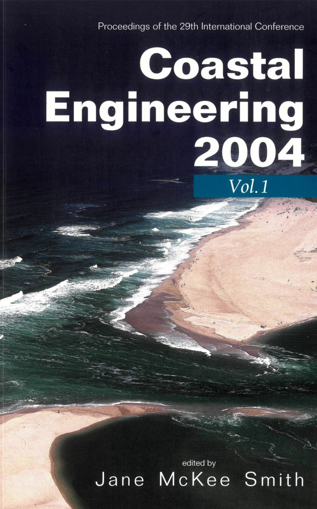 Coastal Engineering 2004 - Proceedings Of The 29th International Conference (In 4 Vols) 
