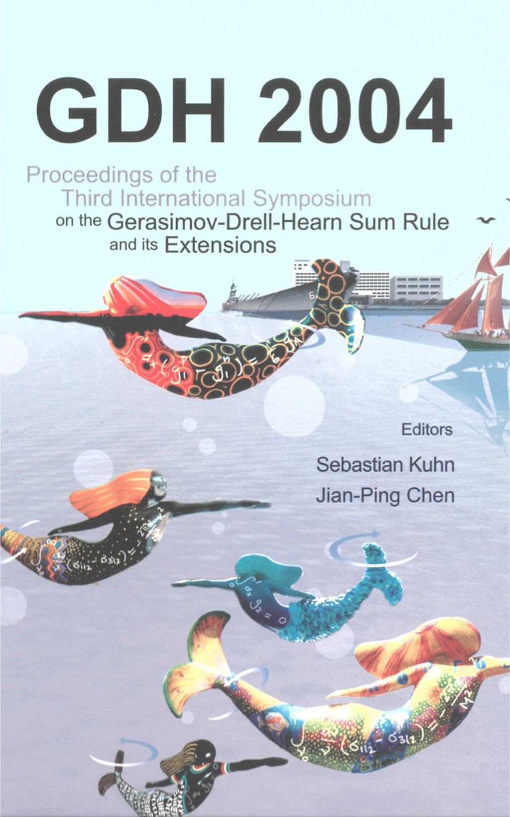 Gdh 2004 - Proceedings Of The Third International Symposium On The Gerasimov-drell-hearn Sum Rule And Its Extensions 