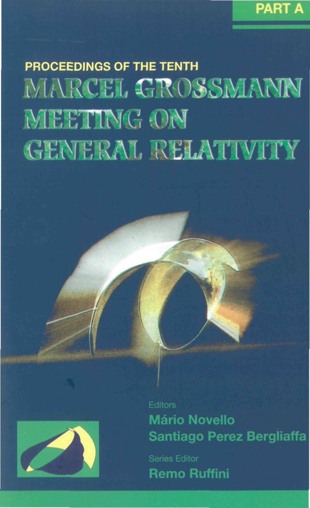 Tenth Marcel Grossmann Meeting, The: On Recent Developments In Theoretical & Experimental General Relativity, Gravitation, & Relativistic Field Theories (In 3 Vols) - Procs Of The Mgio Meeting Held At Brazilian Ctr For Res In Phys (Cbpf) 
