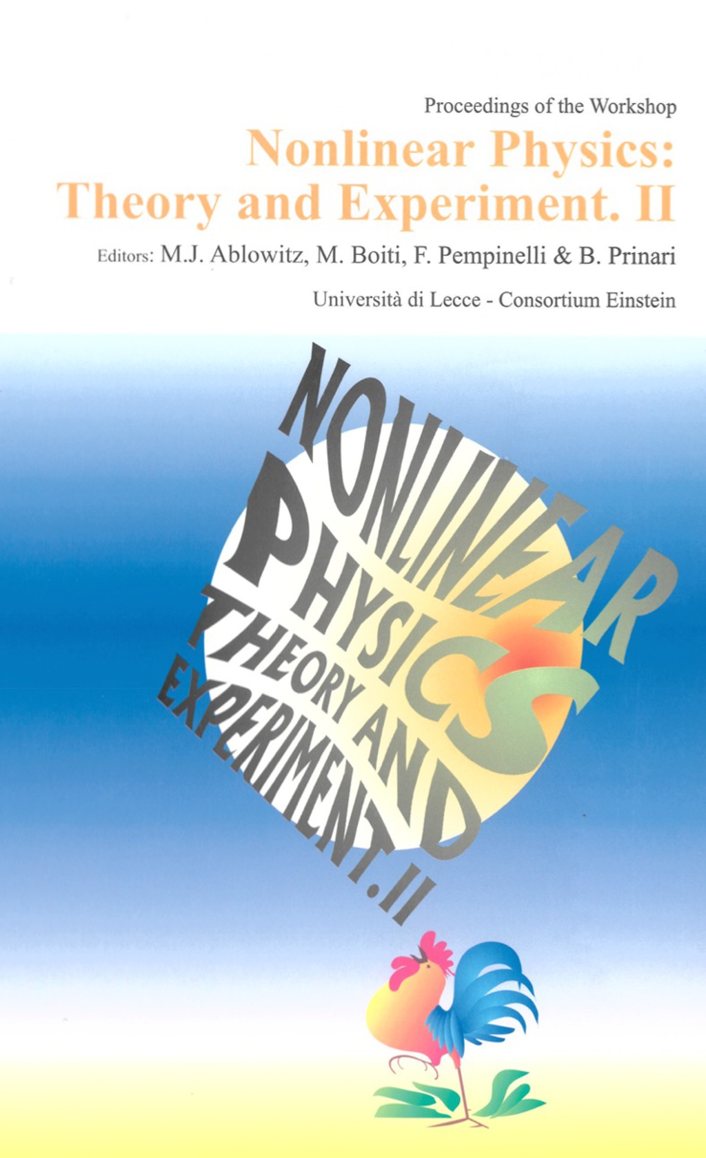 NONLINEAR PHYSICS Theory and Experiment II 