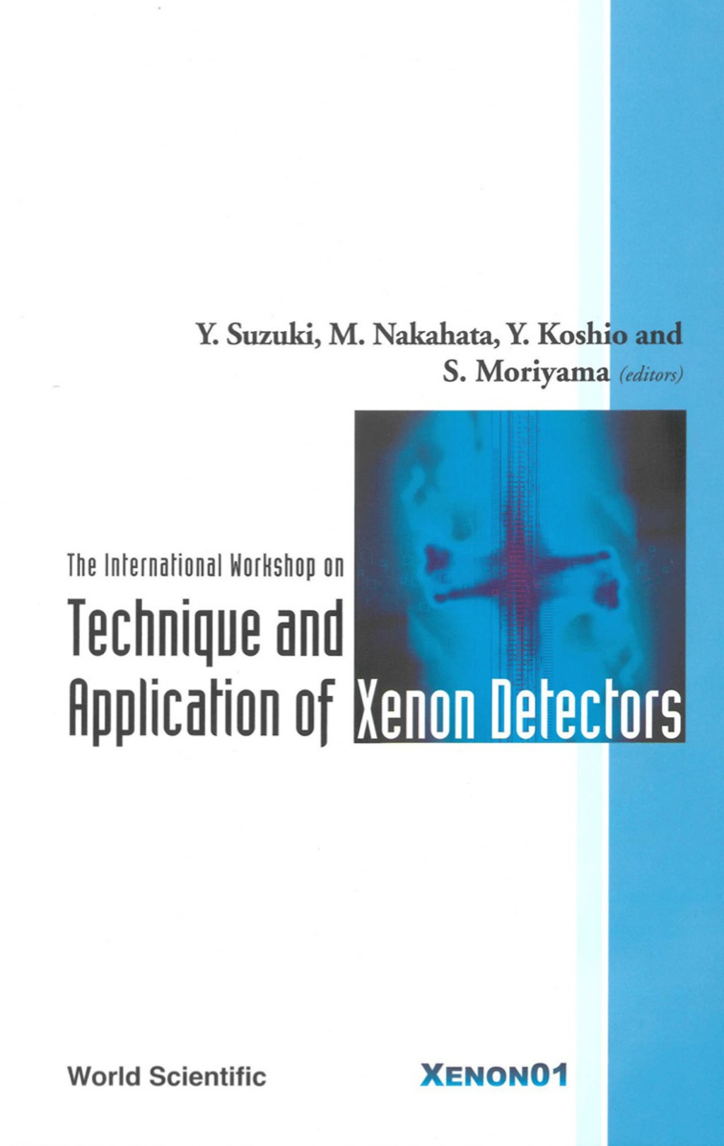 TECHNIQUE & APPLIC OF XENON DETECTORS 