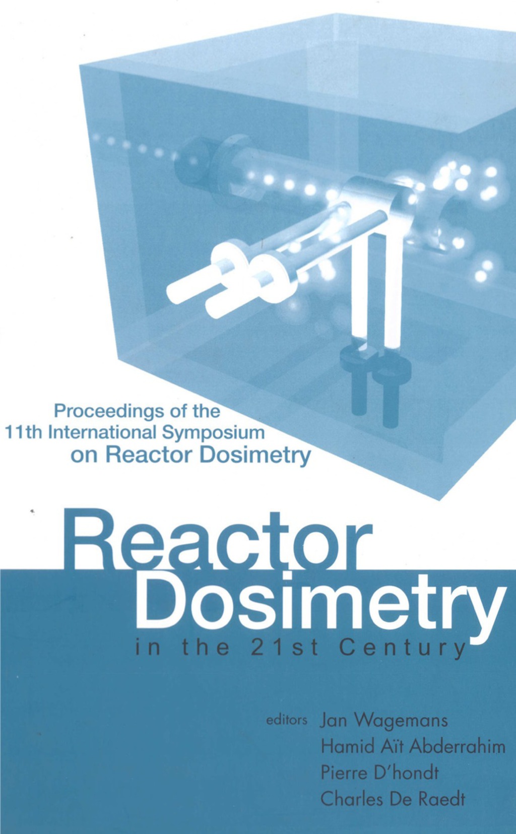 REACTOR DOSIMETRY IN THE 21ST CENTURY 