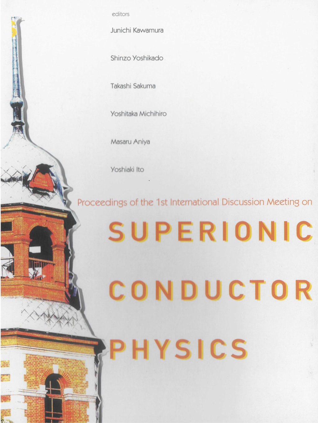 SUPERIONIC CONDUCTOR PHYSICS 