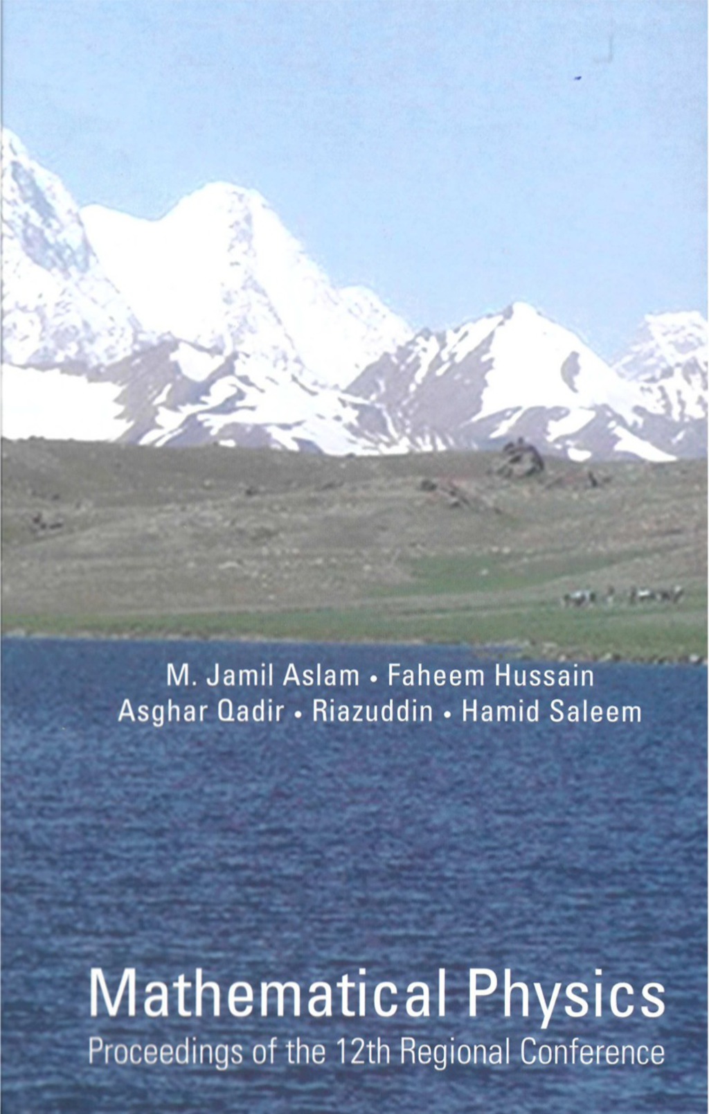Mathematical Physics - Proceedings Of The 12th Regional Conference 