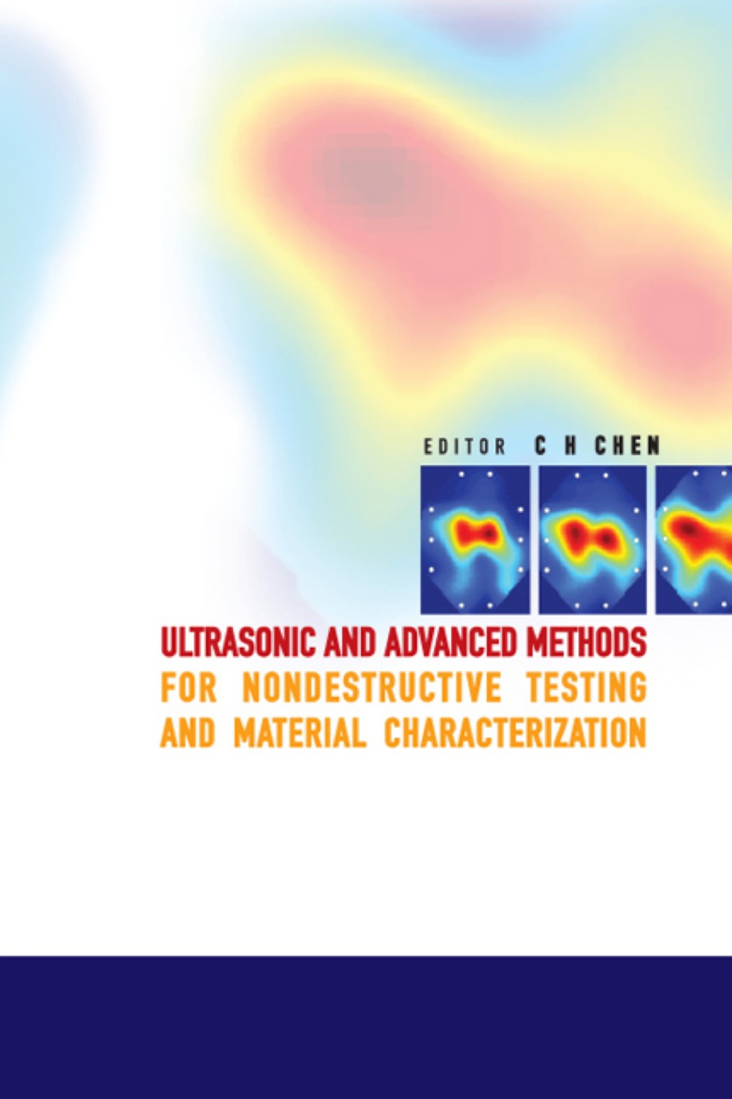 Ultrasonic And Advanced Methods For Nondestructive Testing And Material Characterization 