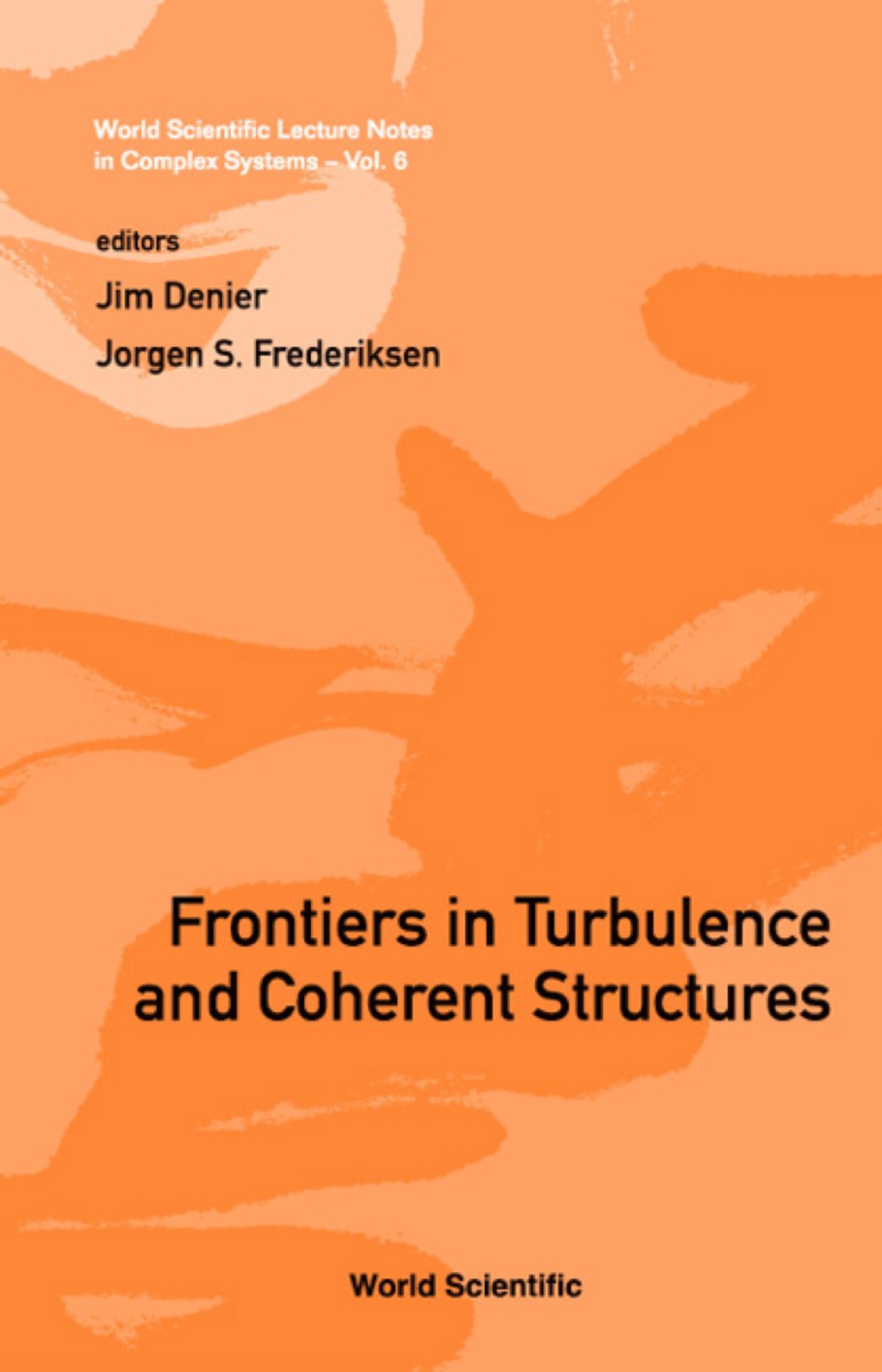 FRONTIERS IN TURBULENCE & COHERENT ST... 