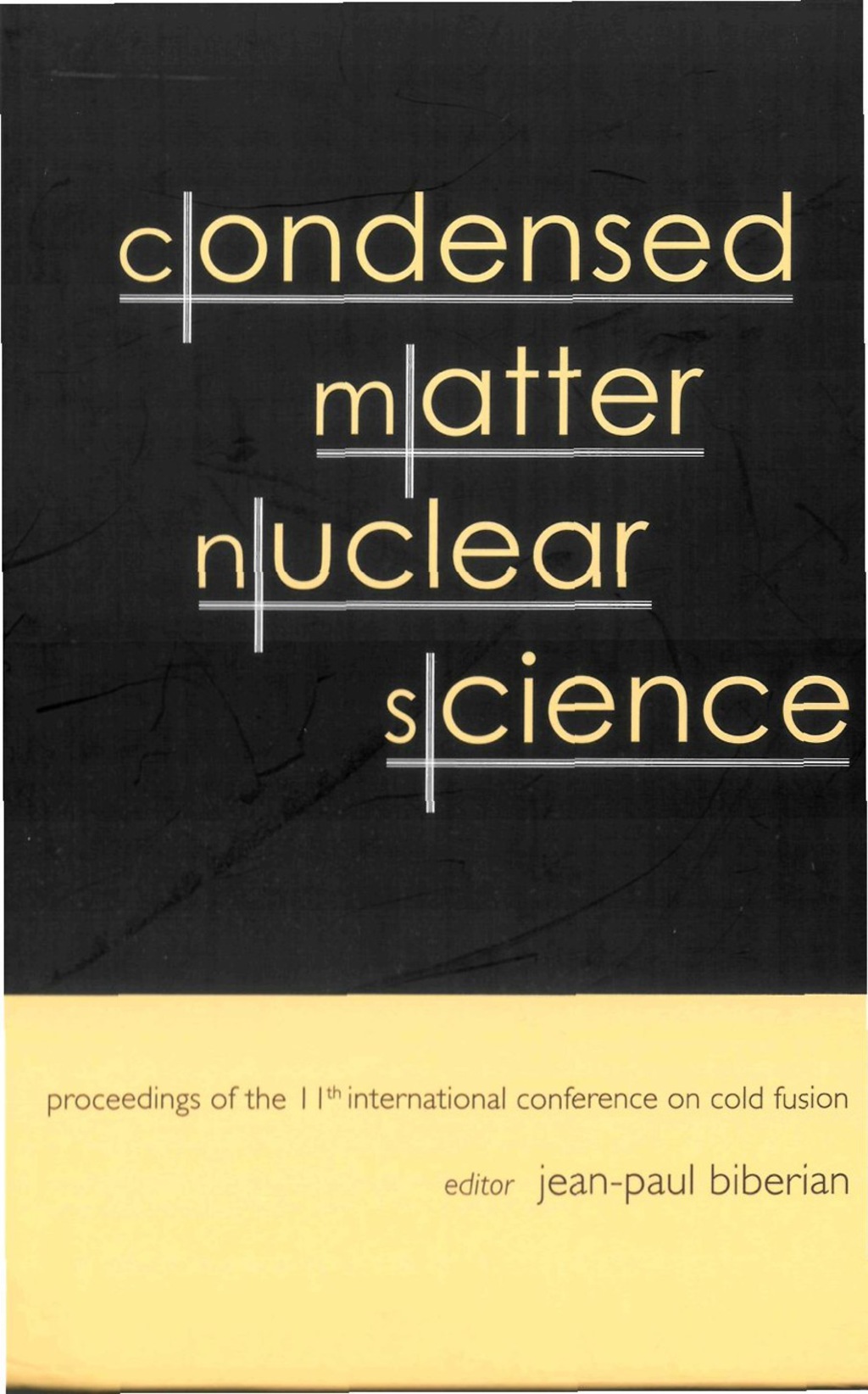 CONDENSED MATTER NUCLEAR SCIENCE 