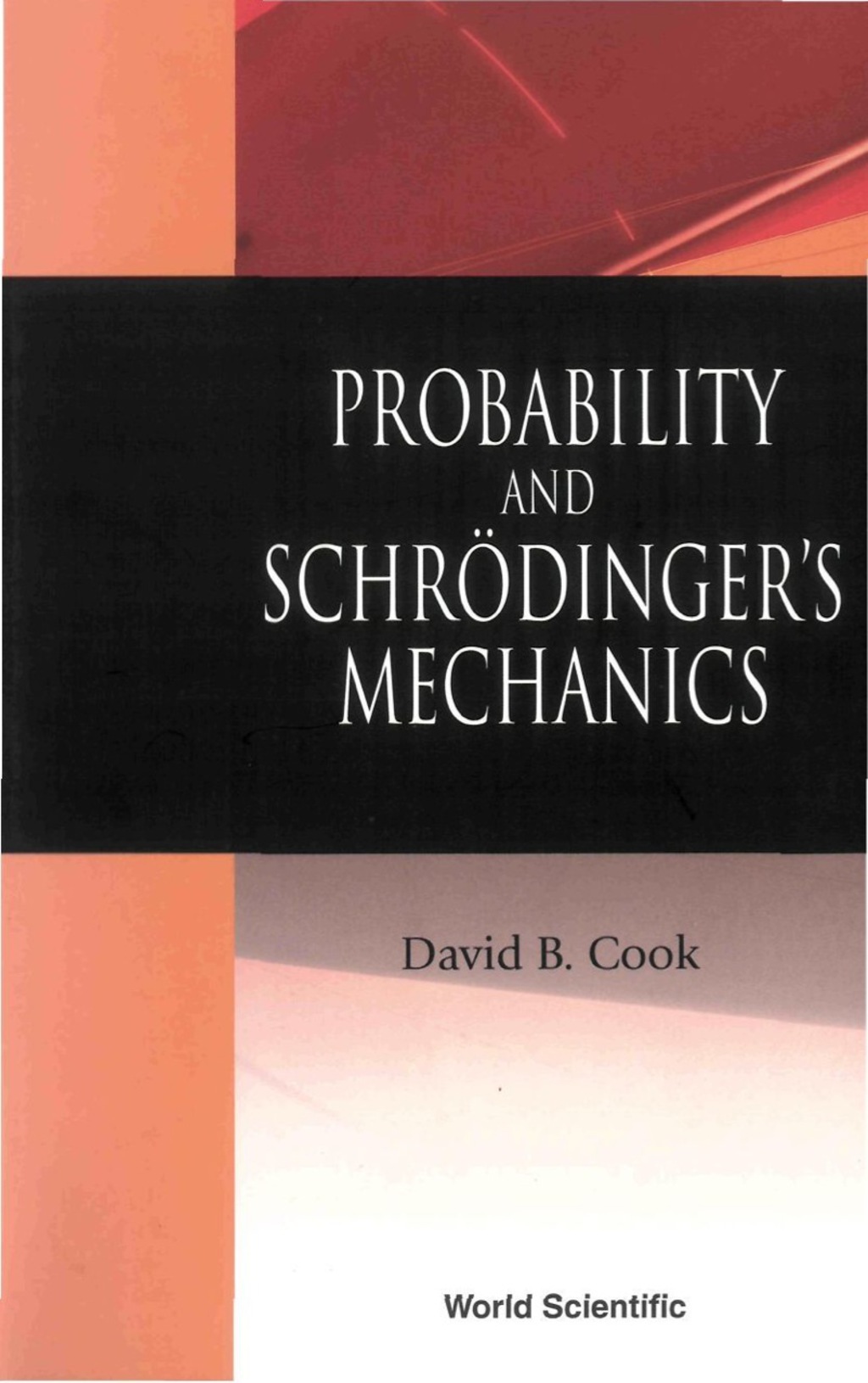 PROBABILITY & SCHRODINGER'S MECHANICS 