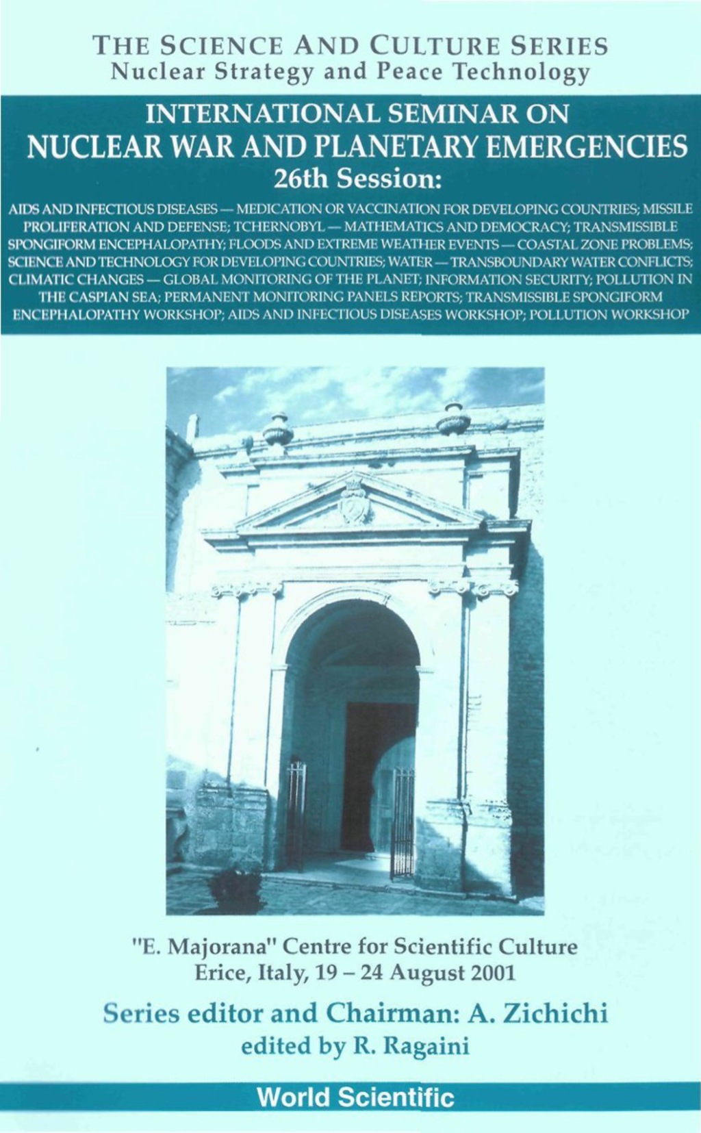 Aids And Infectious Diseases, Proceedings Of The International Seminar On Nuclear War And Planetary Emergencies - 26 Session 