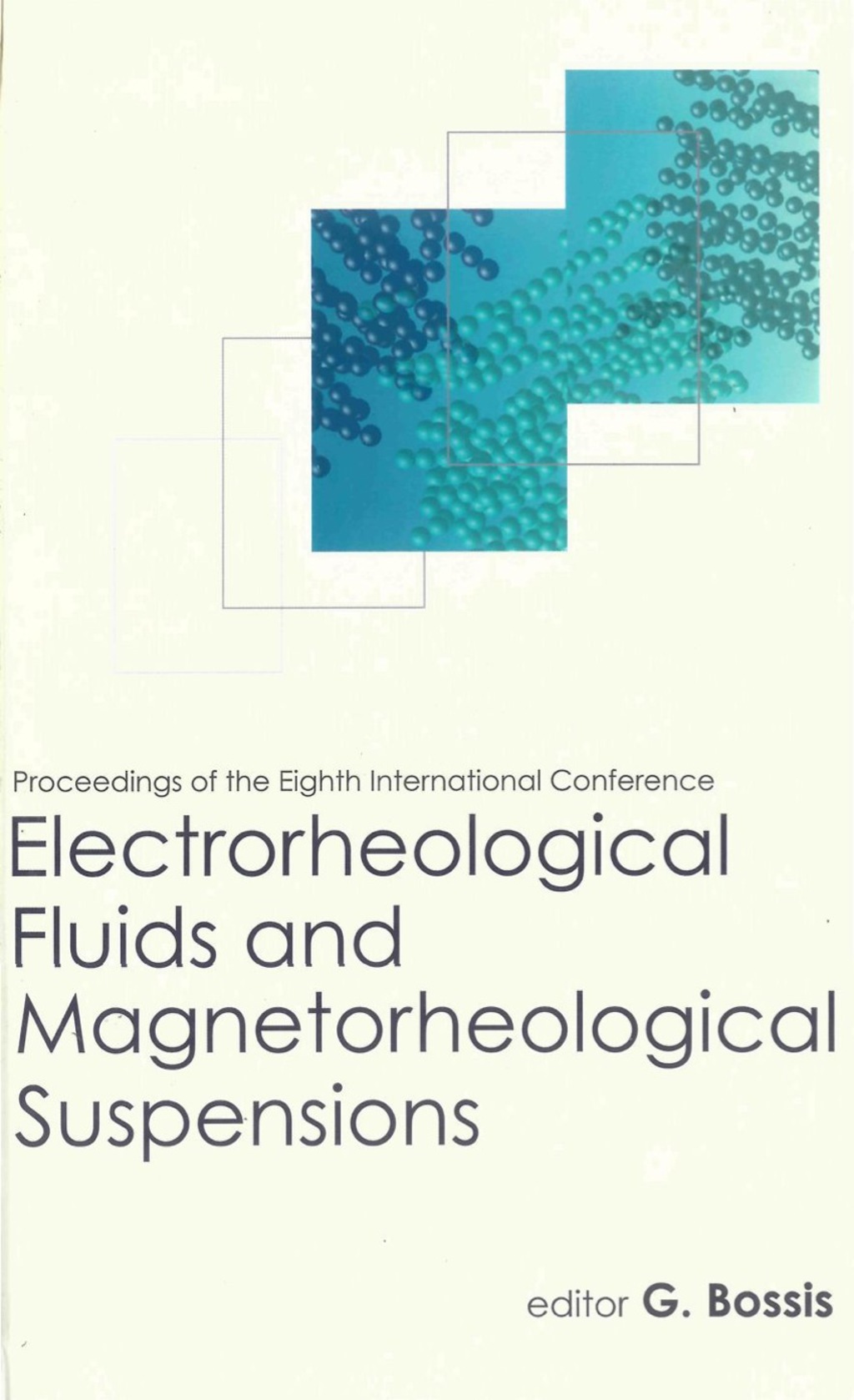 ELECTRORHEOLOGICAL FLUIDS & MAGNETOR.... 