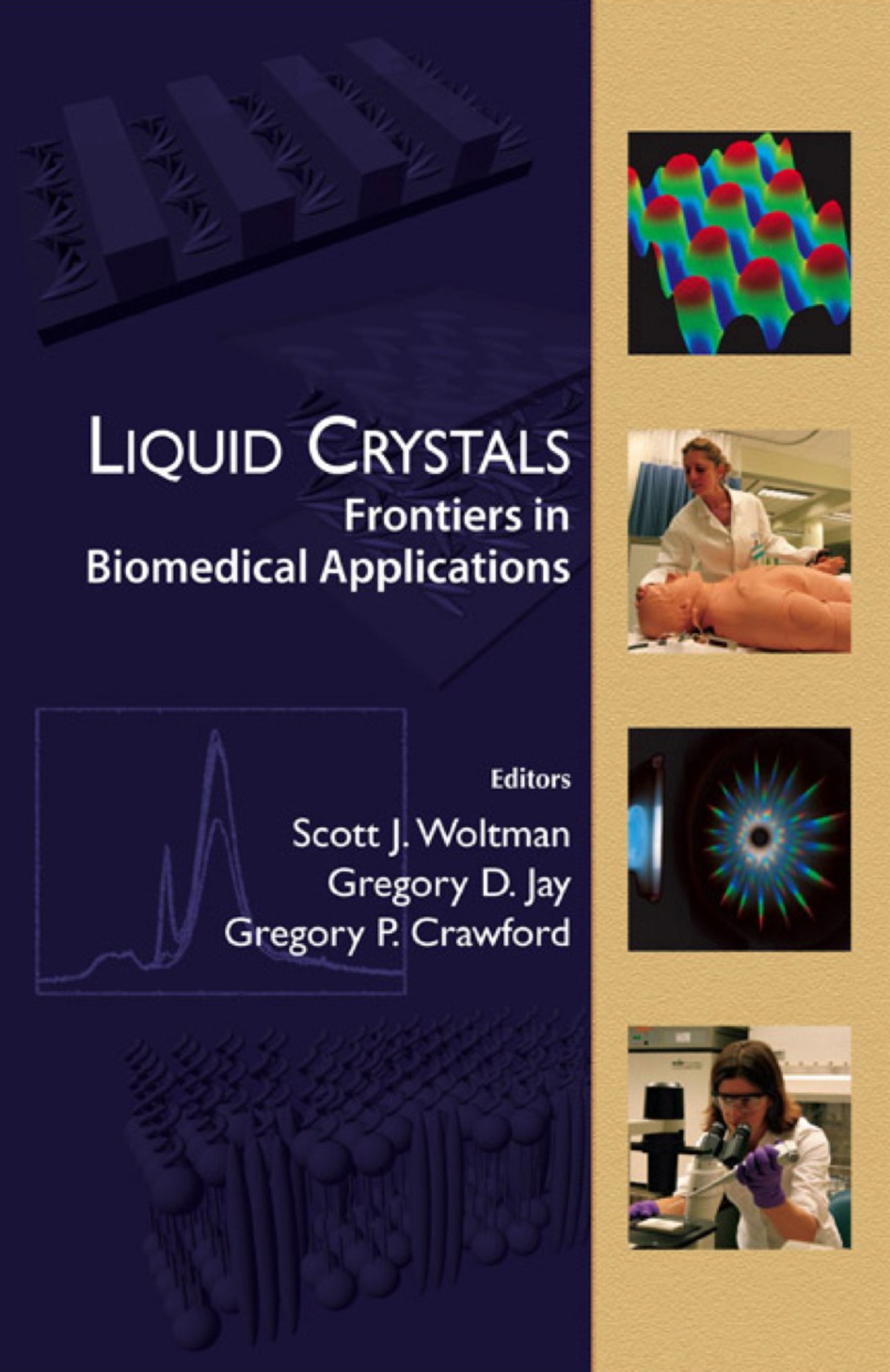 Liquid Crystals: Frontiers In Biomedical Applications 