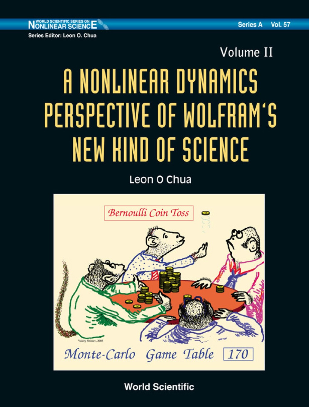 Nonlinear Dynamics Perspective Of Wolfram's New Kind Of Science, A (In 2 Volumes) - Volume Ii 