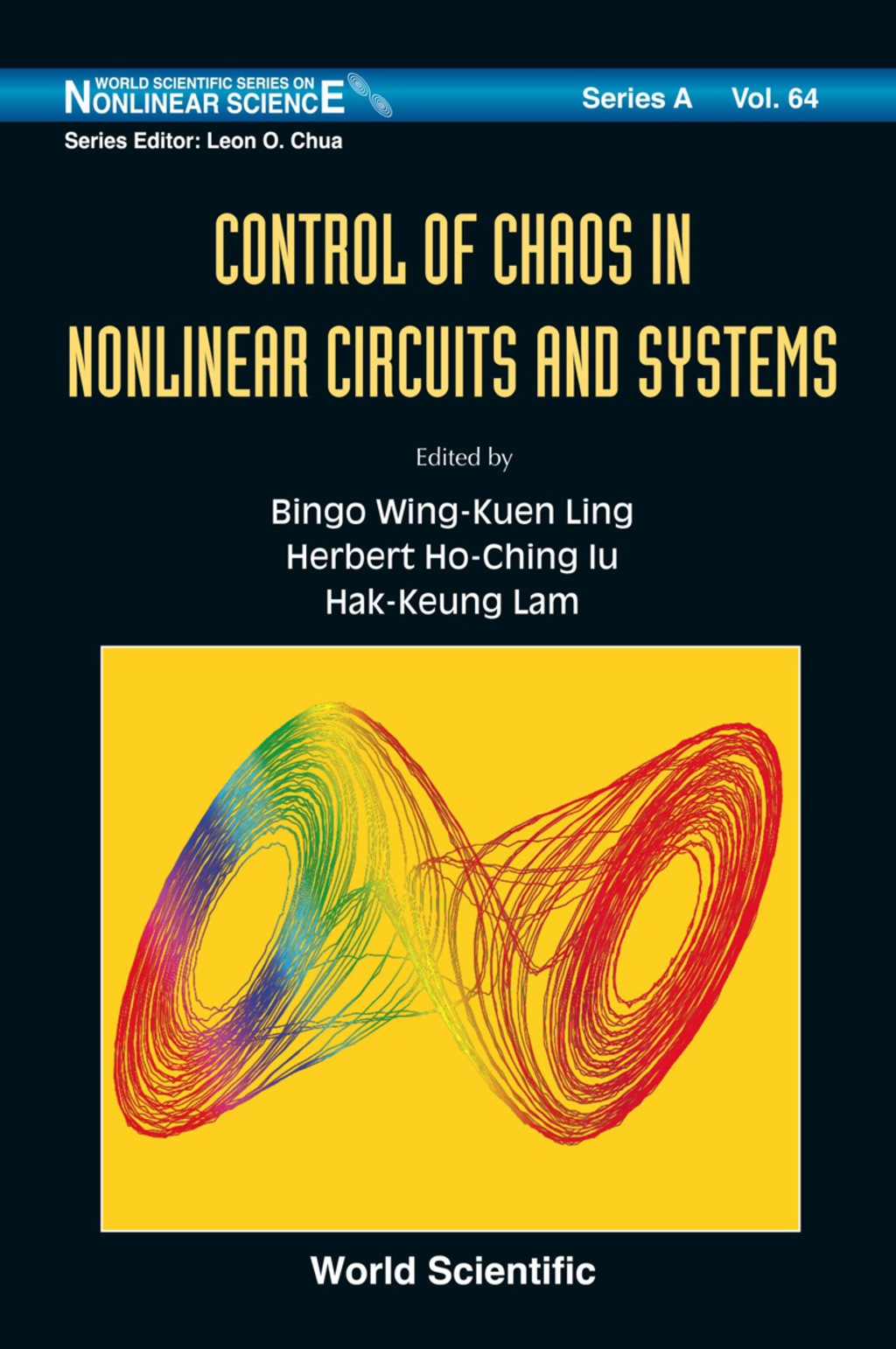 Control Of Chaos In Nonlinear Circuits And Systems 