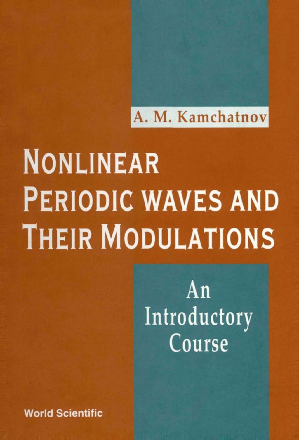 NONLINEAR PERIODIC WAVES & THEIR MODUL.. An Introductory Course 