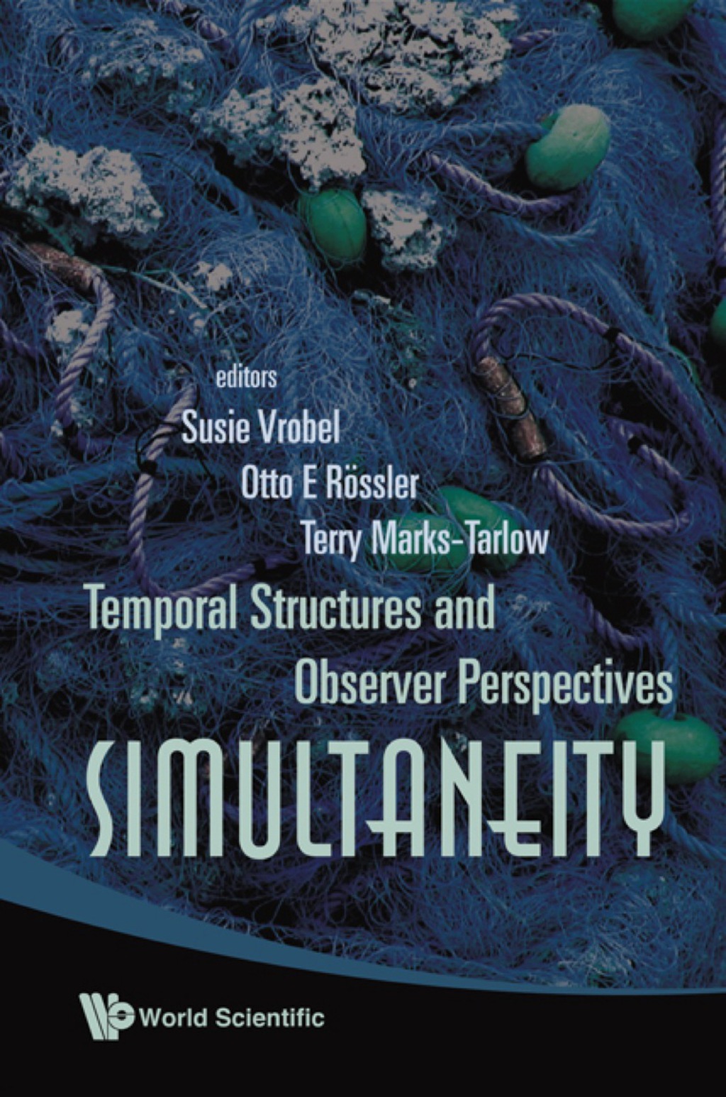 Simultaneity: Temporal Structures And Observer Perspectives 