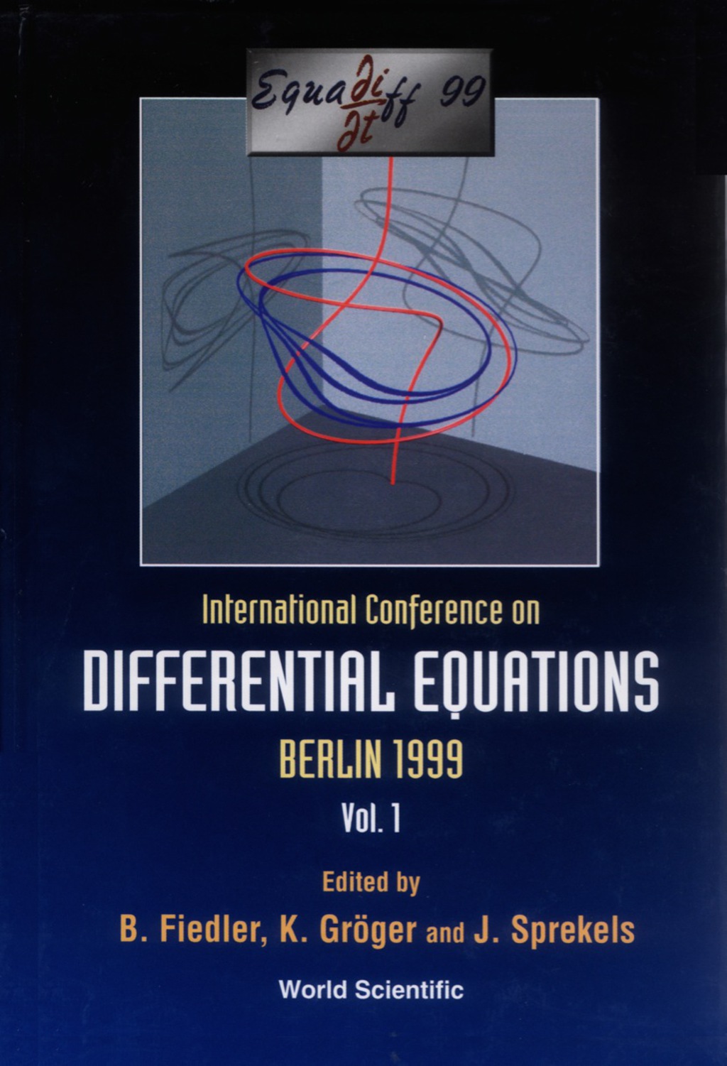 EQUADIFF 99 (2V) (In 2 Volumes) 